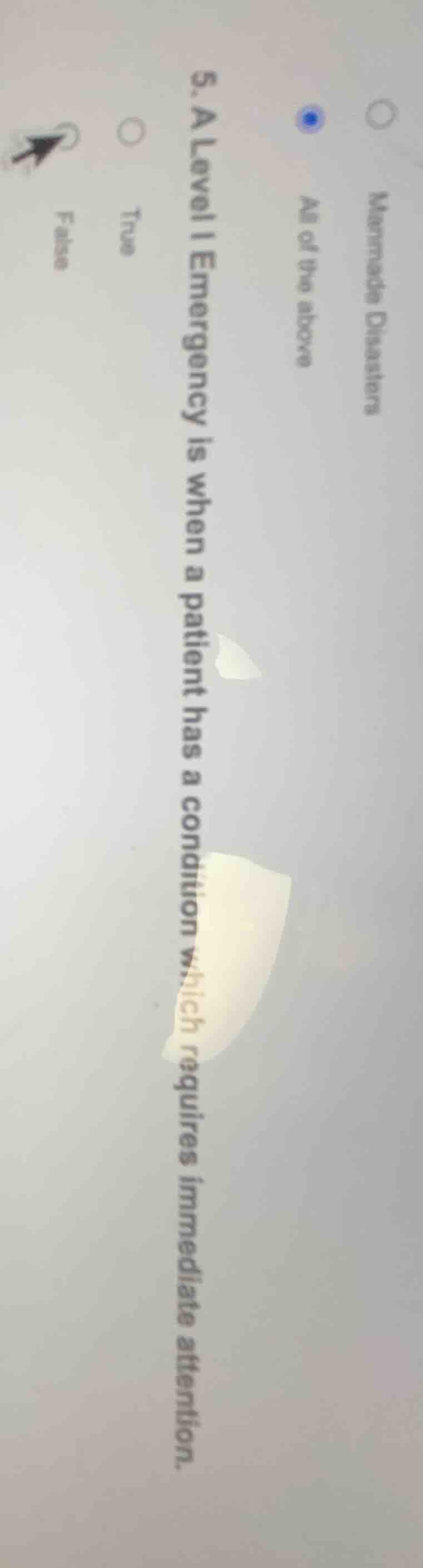 5. a level i emergency is when a patient has a condition which requires…