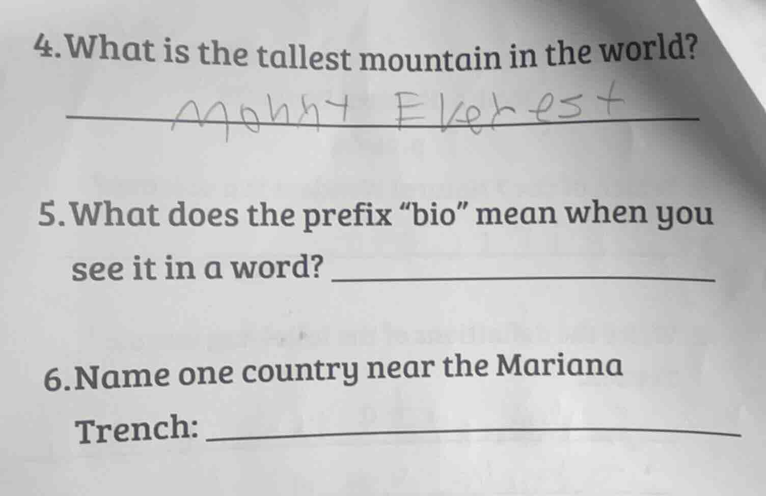 4. what is the tallest mountain in the world? ______ 5. what does the p…