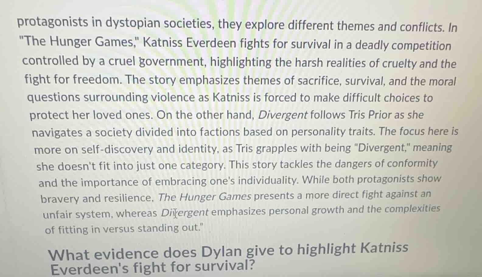 protagonists in dystopian societies, they explore different themes and …