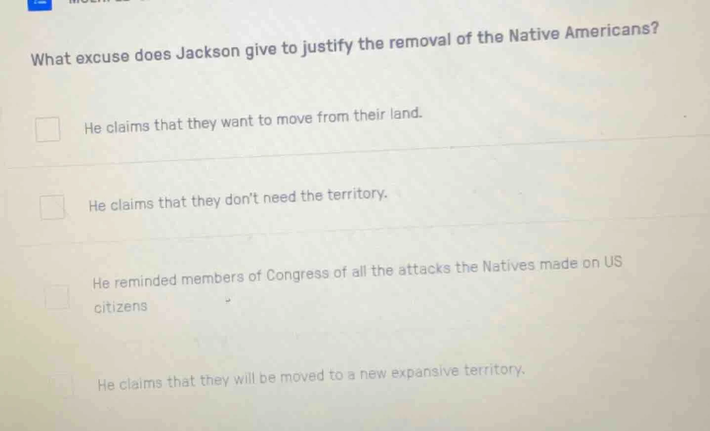 what excuse does jackson give to justify the removal of the native amer…