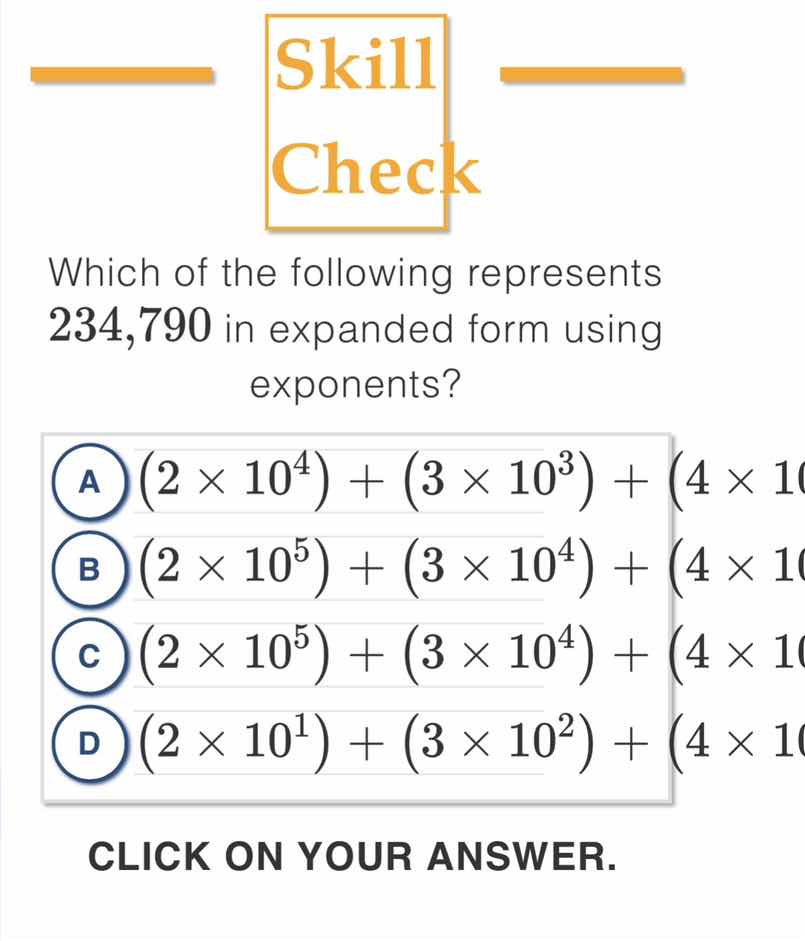 skill check which of the following represents 234,790 in expanded form …