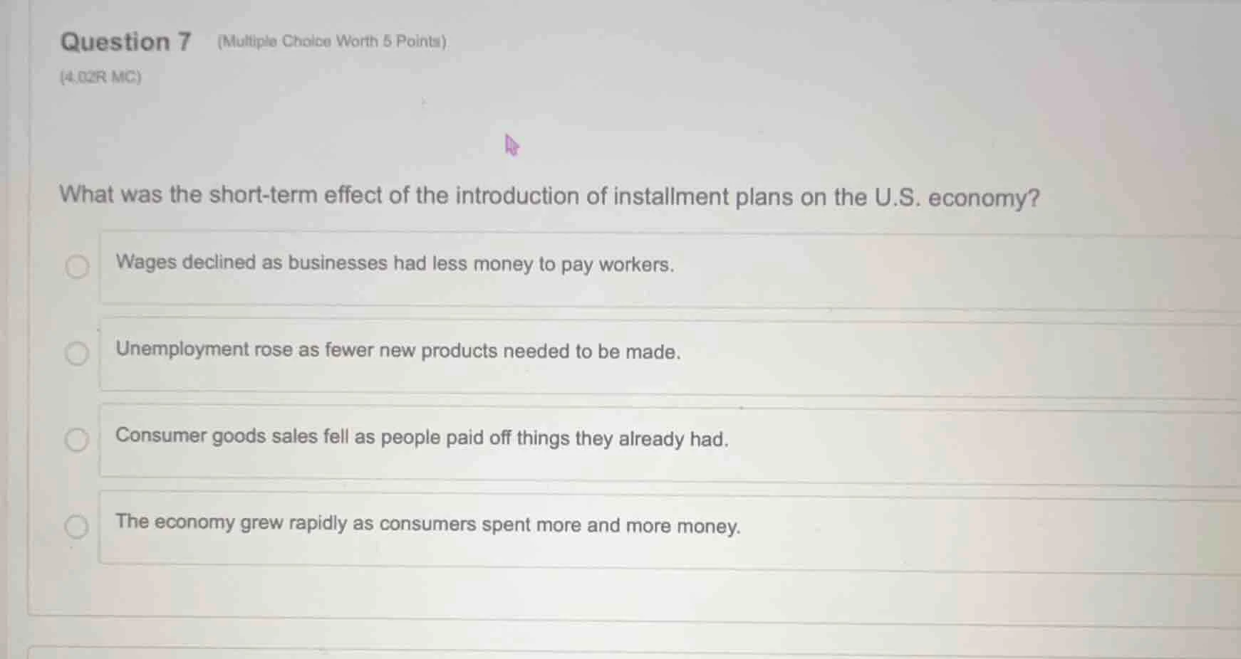 question 7 (multiple choice worth 5 points) (4.02r mc) what was the sho…
