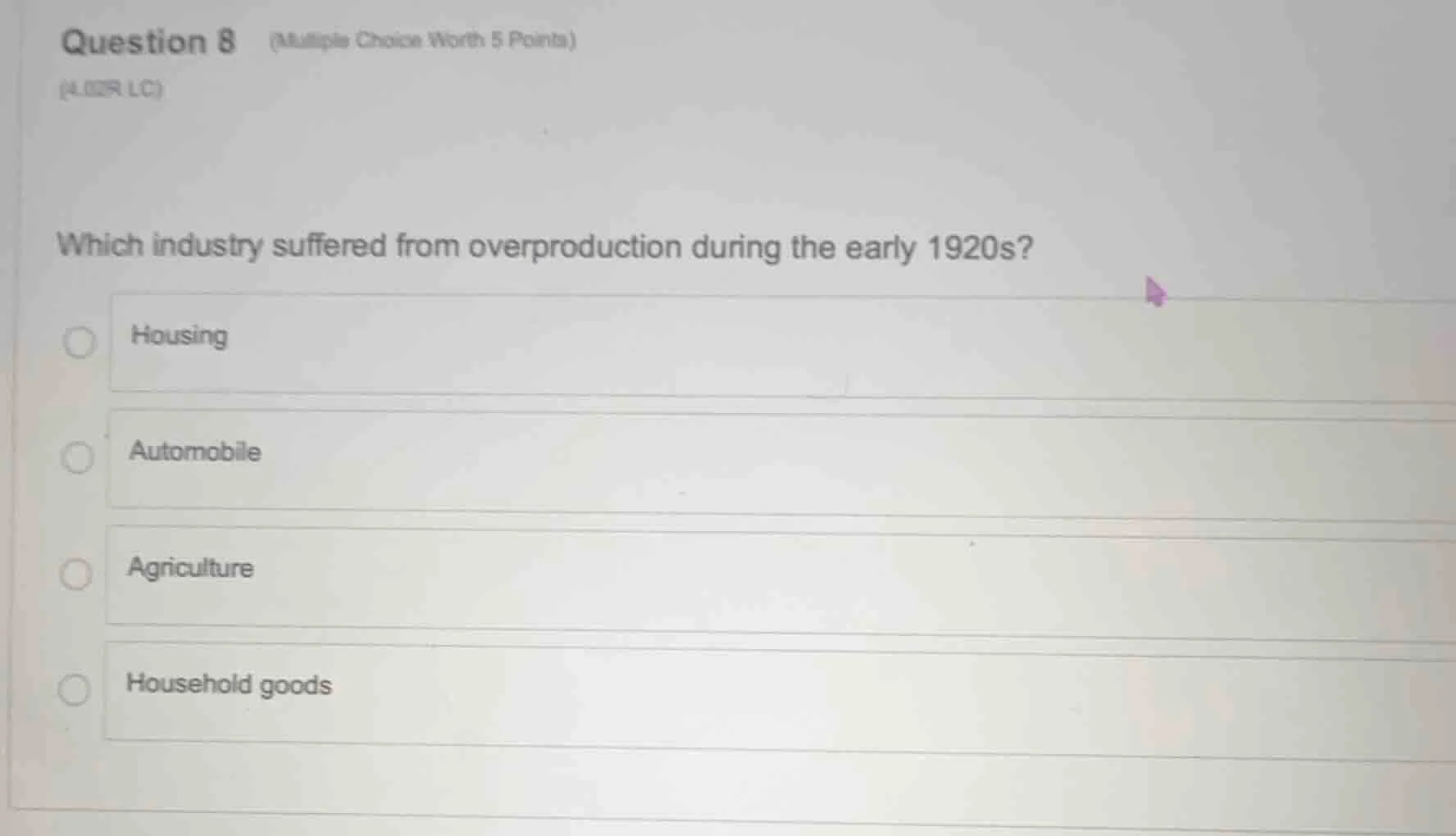 question 8 (multiple choice worth 5 points) (4.02r lc) which industry s…