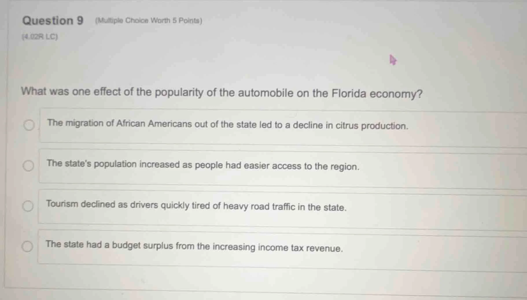 question 9 (multiple choice worth 5 points) (4.02r lc) what was one eff…