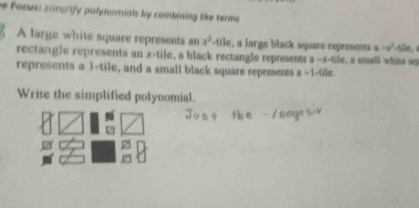 focus: simplify polynomials by combining like terms a large white squar…