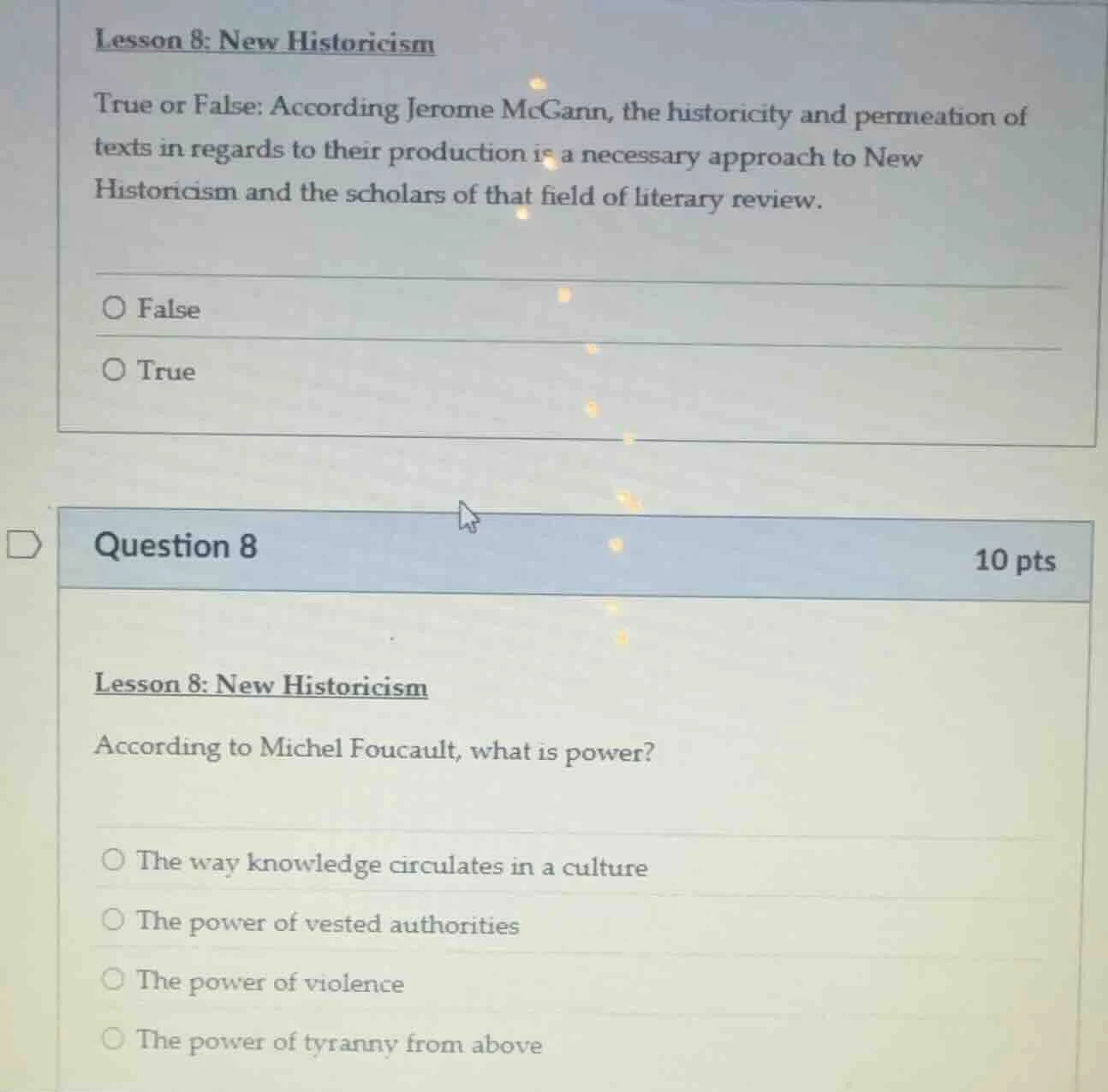 lesson 8: new historicism true or false: according jerome mcgann, the h…