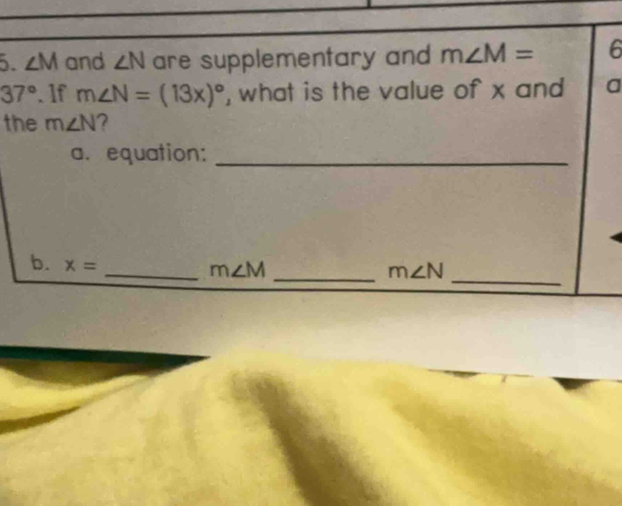 5. $\\angle m$ and $\\angle n$ are supplementary and $m\\angle m = 37^\…