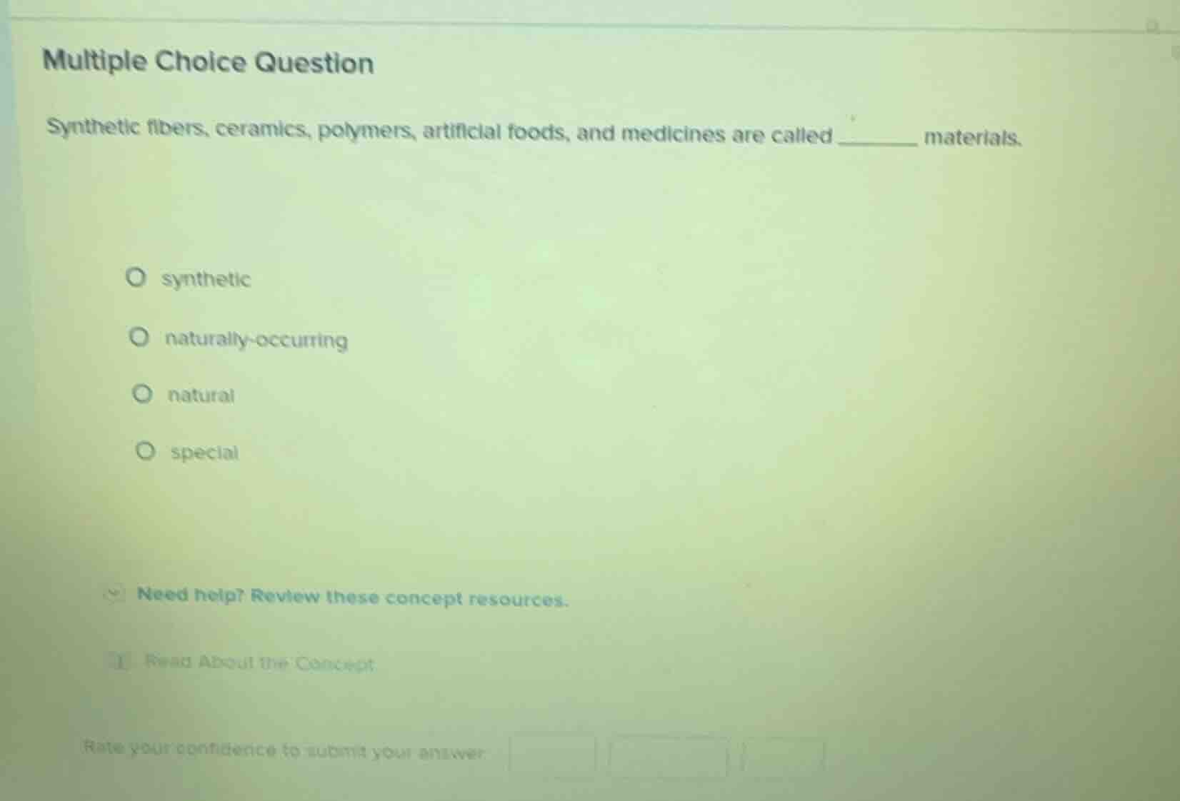 multiple choice question synthetic fibers, ceramics, polymers, artifici…