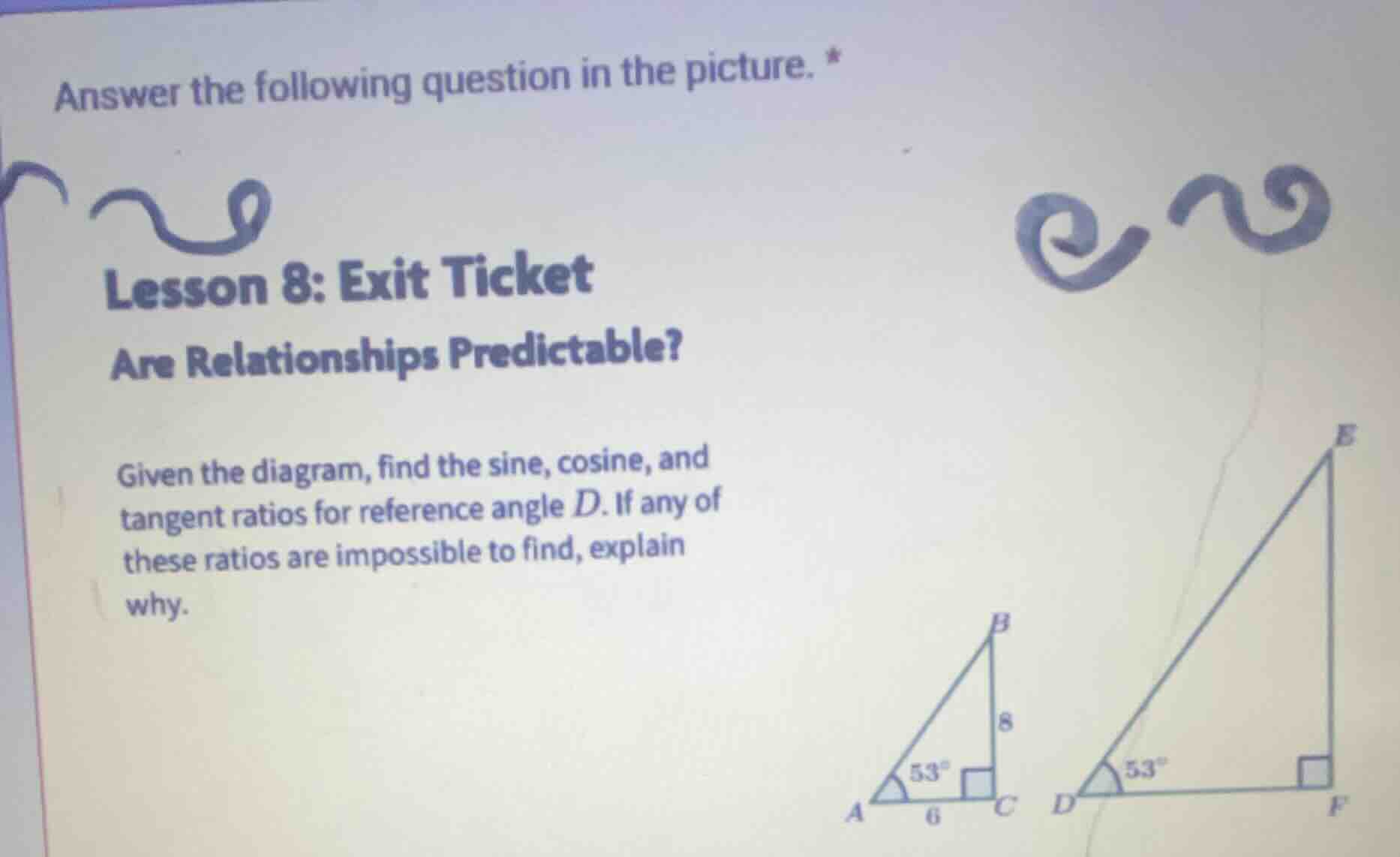 answer the following question in the picture. * lesson 8: exit ticket a…