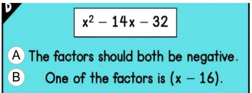 x² - 14x - 32 a the factors should both be negative. b one of the facto…