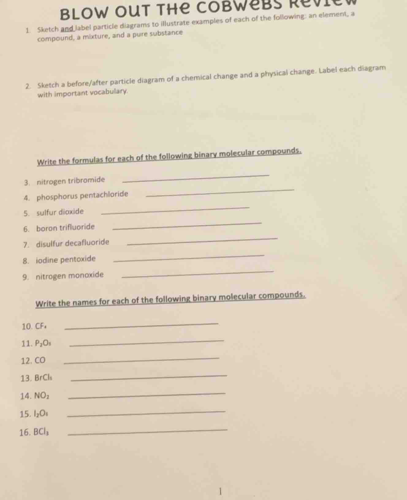 blow out the cobwebs review 1. sketch and label particle diagrams to il…