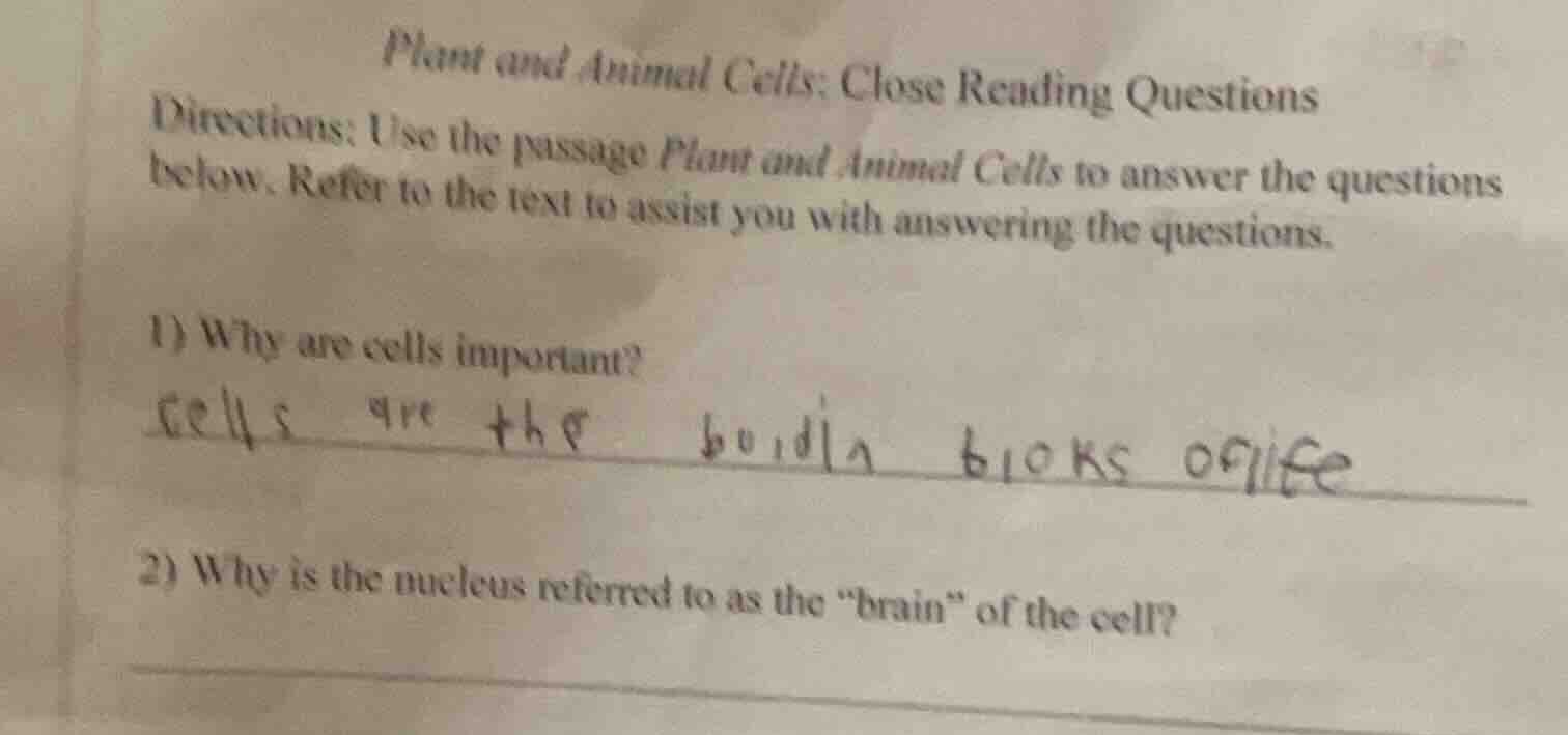 plant and animal cells: close reading questions directions: use the pas…