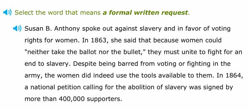 select the word that means a formal written request. susan b. anthony s…