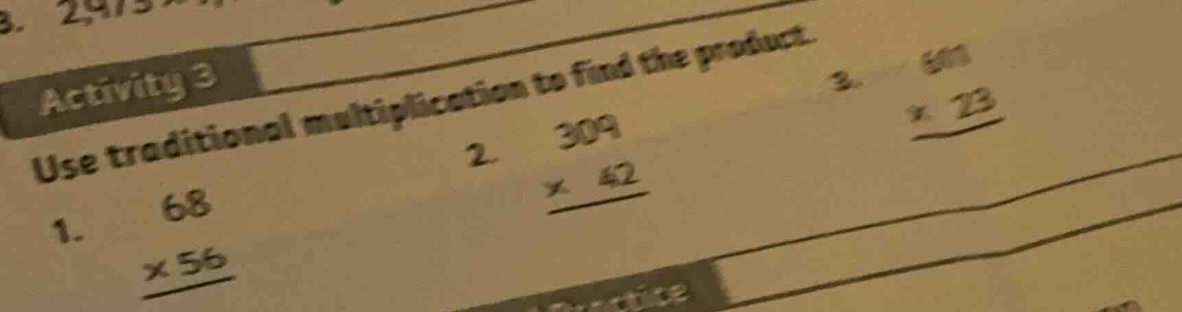 activity 3 use traditional multiplication to find the product. 1. \\beg…