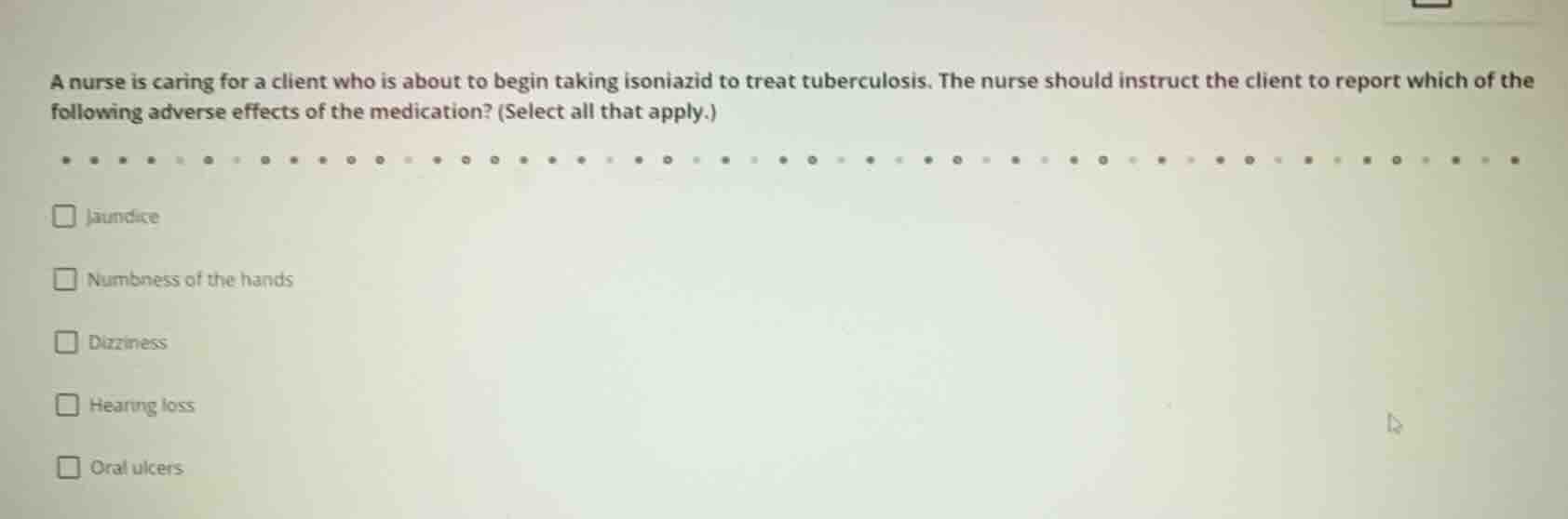 a nurse is caring for a client who is about to begin taking isoniazid t…