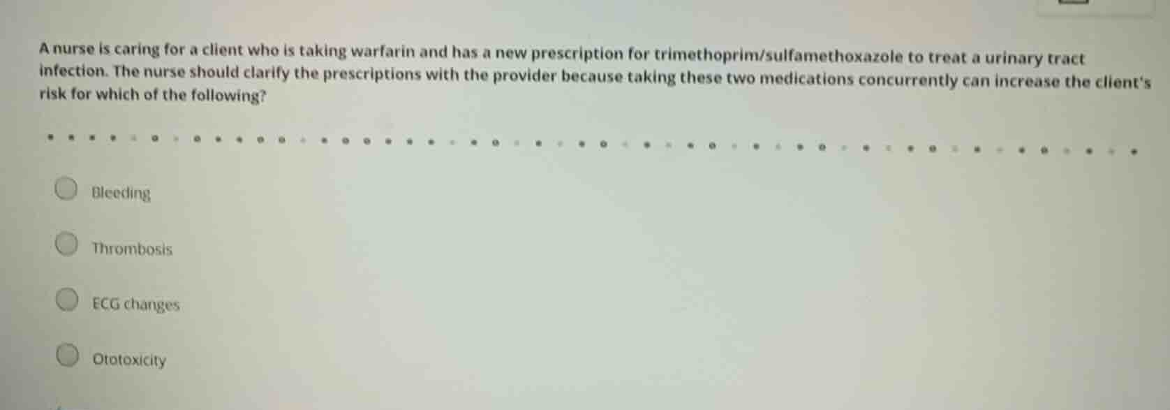 a nurse is caring for a client who is taking warfarin and has a new pre…