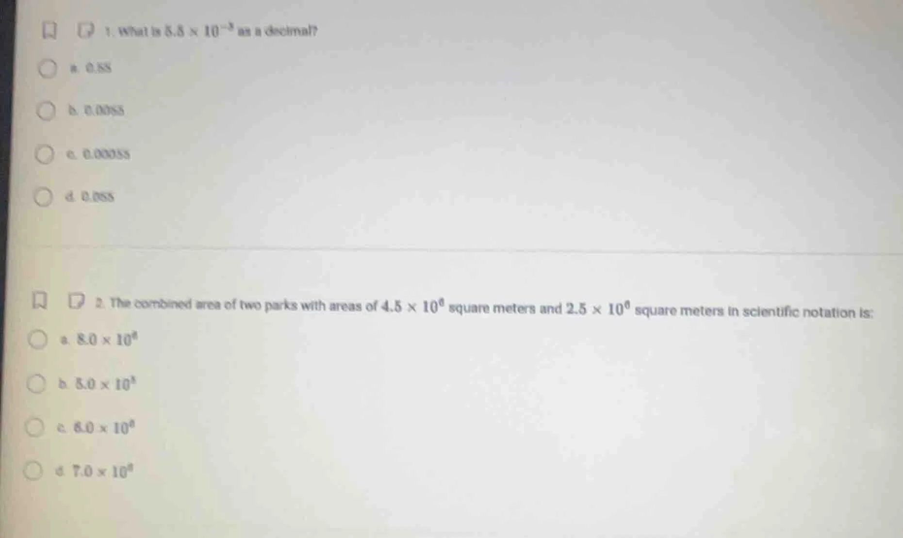 1. what is $5.5 \\times 10^{-3}$ as a decimal? a. 0.55 b. 0.0055 c. 0.0…