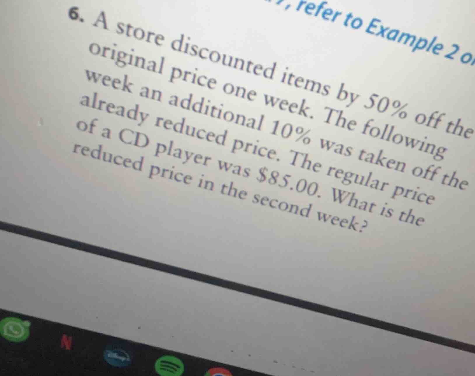 6. a store discounted items by 50% off the original price one week. the…