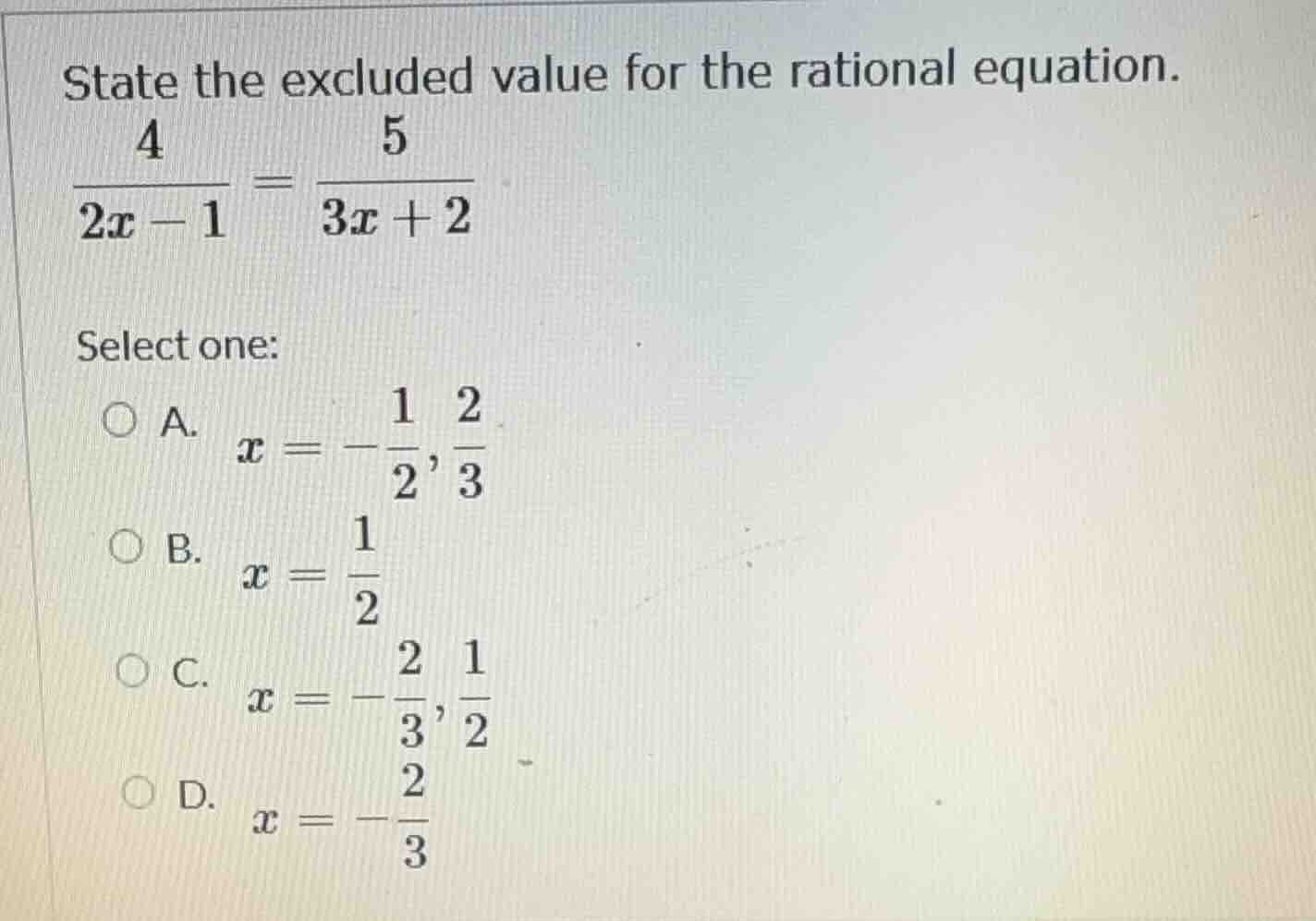 state the excluded value for the rational equation. \\(\\frac{4}{2x - 1…