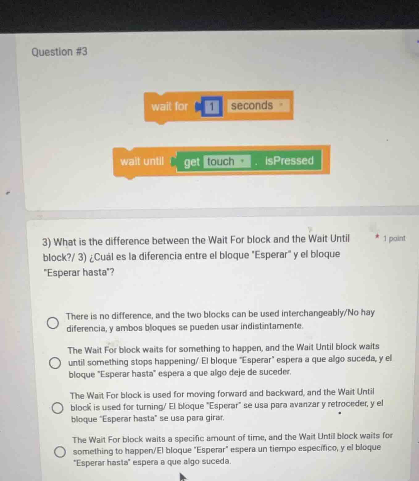 question #3 wait for 1 seconds wait until get touch . ispressed 3) what…