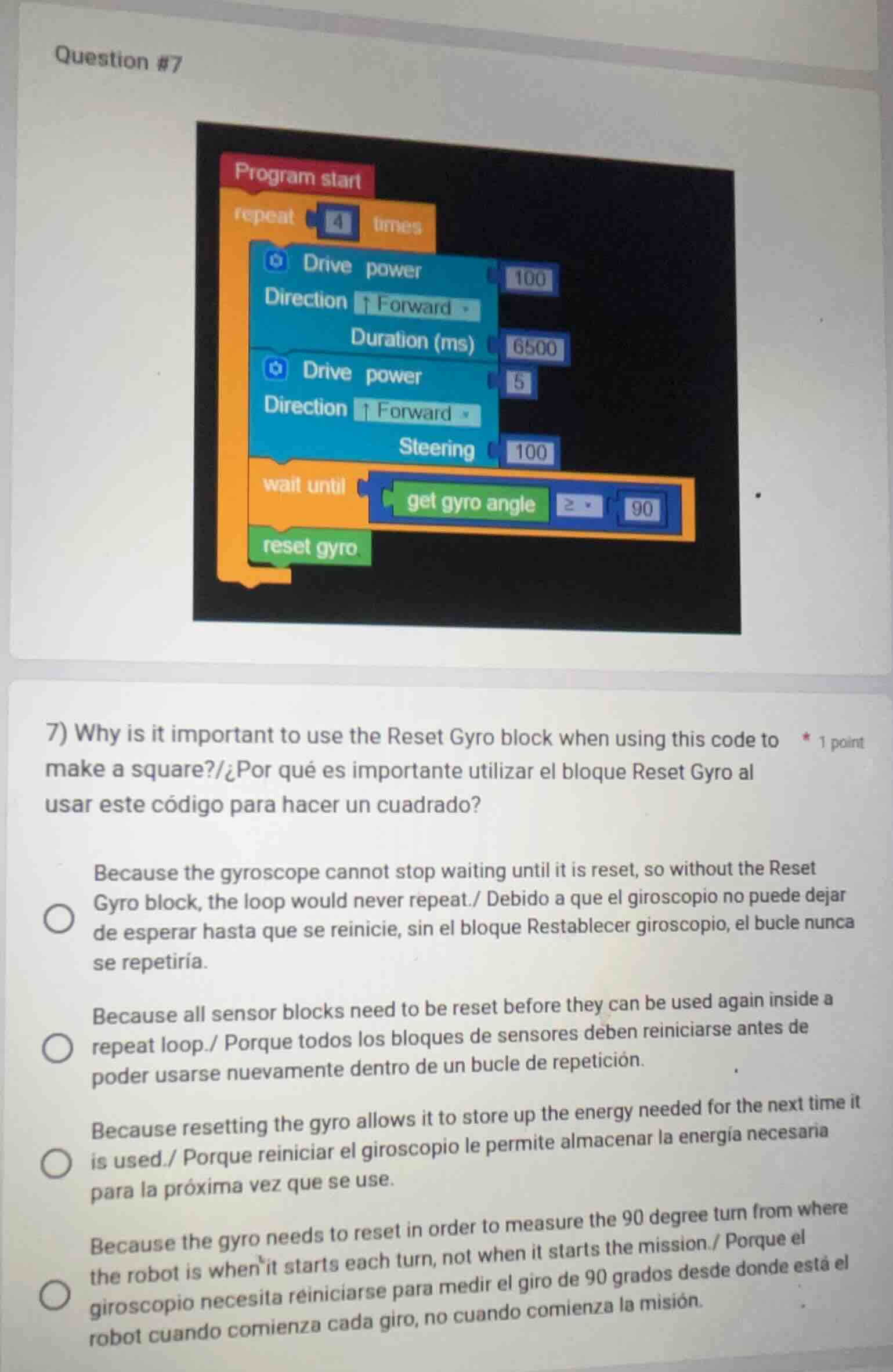 question #7 7) why is it important to use the reset gyro block when usi…