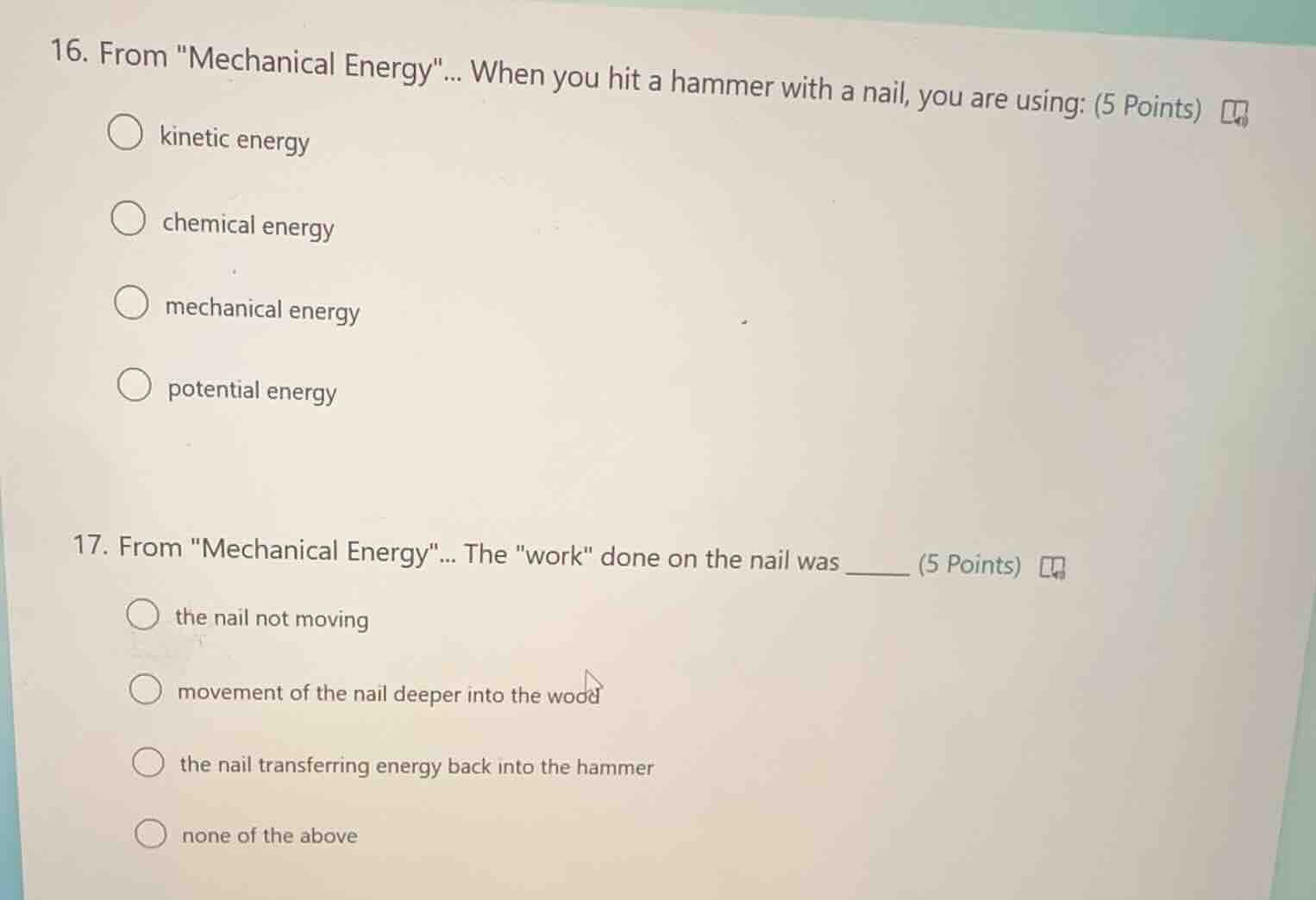 16. from \mechanical energy\... when you hit a hammer with a nail, you …