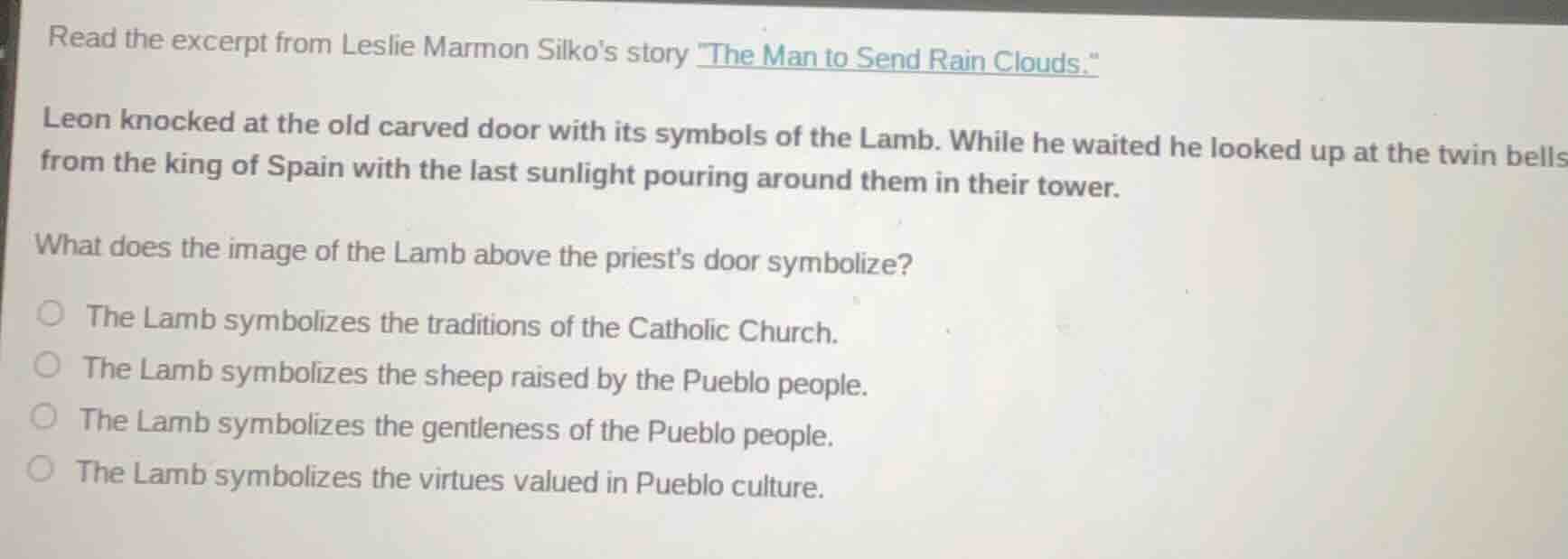 read the excerpt from leslie marmon silkos story \the man to send rain …