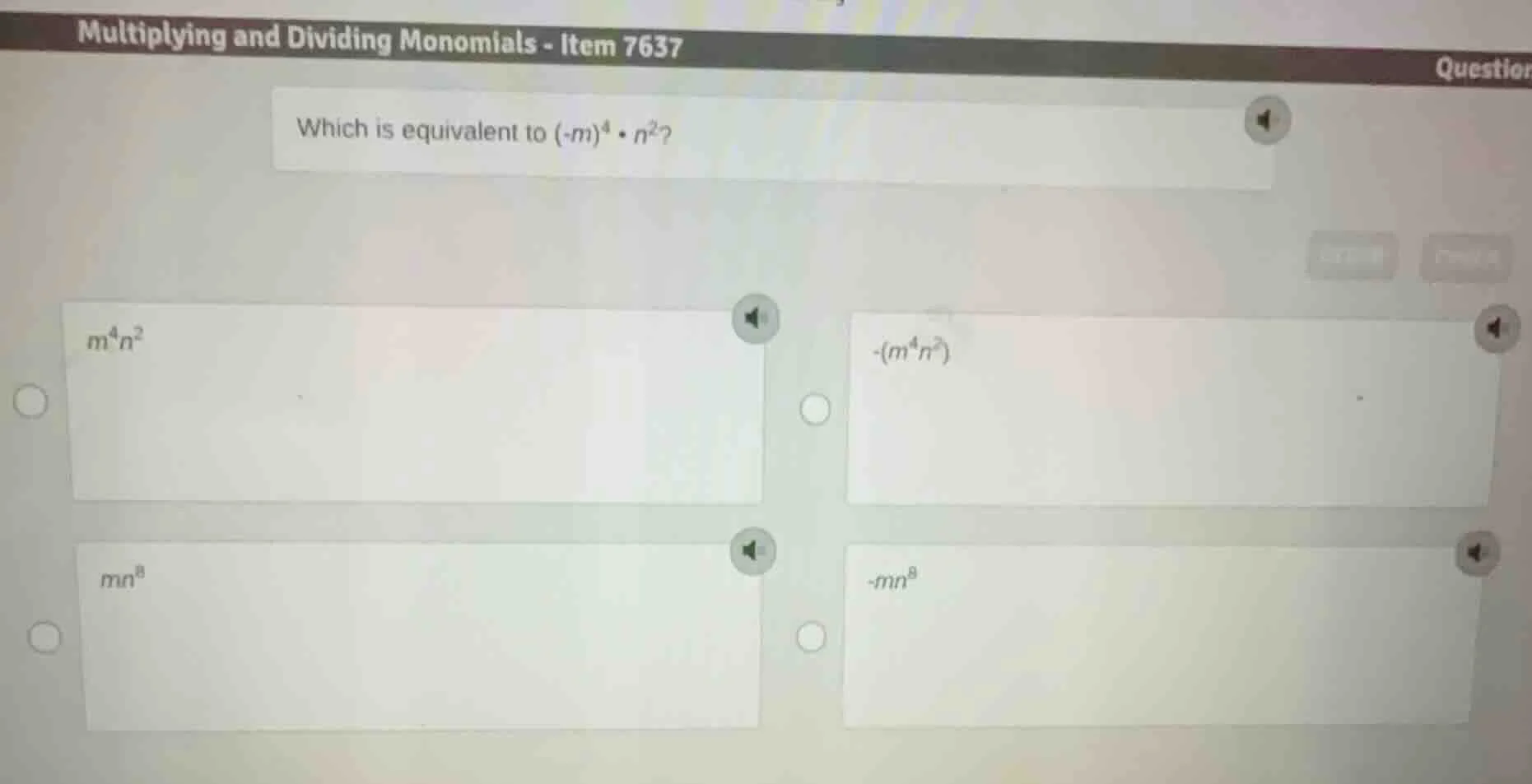 multiplying and dividing monomials - item 7637 question which is equiva…