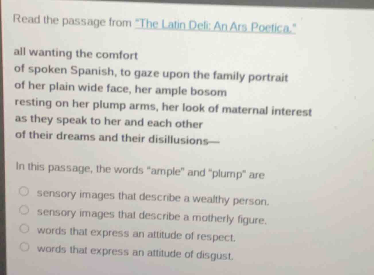 read the passage from \the latin deli: an ars poetica.\ all wanting the…