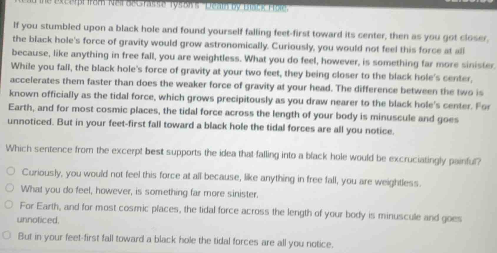 read the excerpt from neil degrasse tysons dream by black hole. if you …