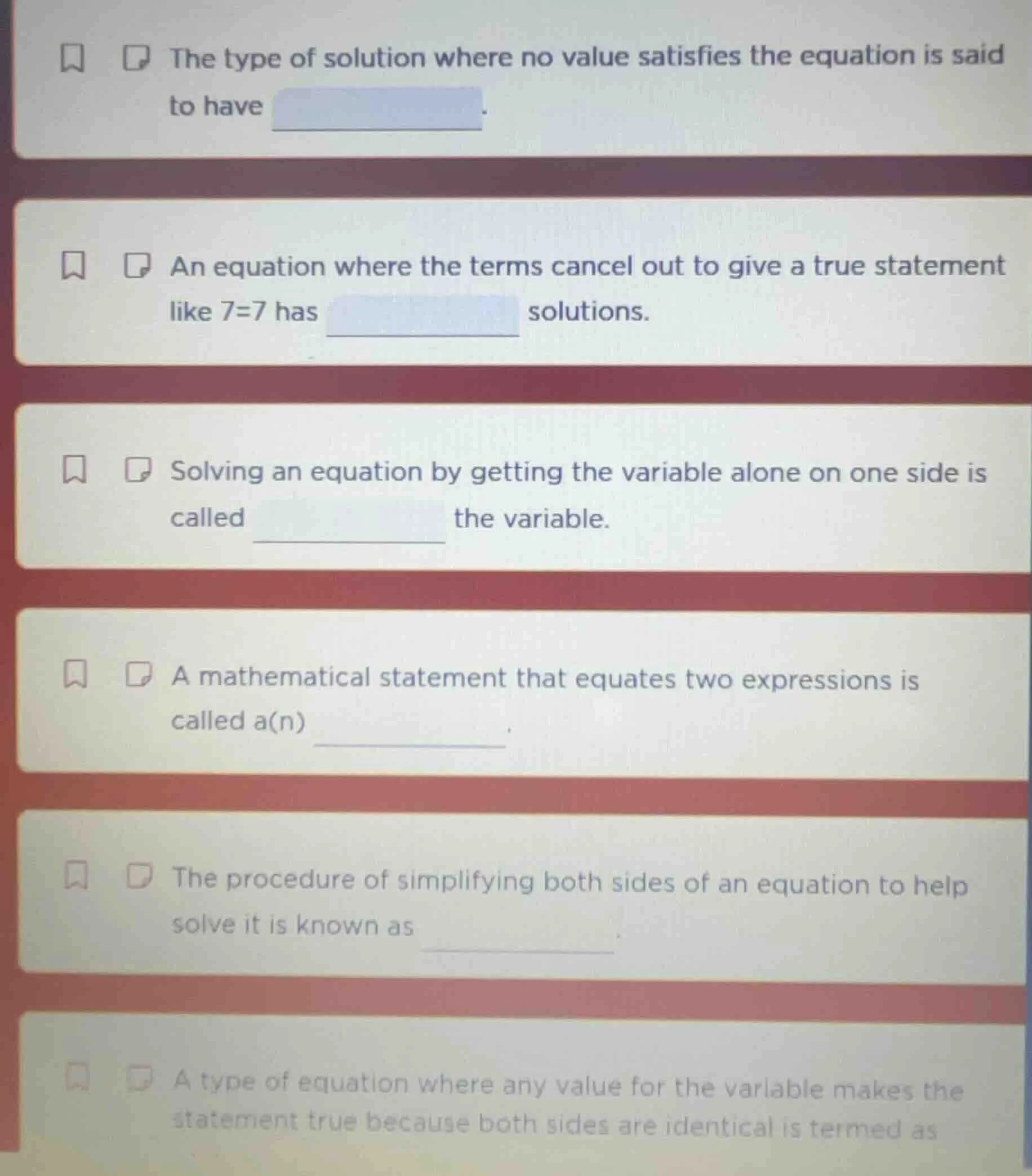 the type of solution where no value satisfies the equation is said to h…