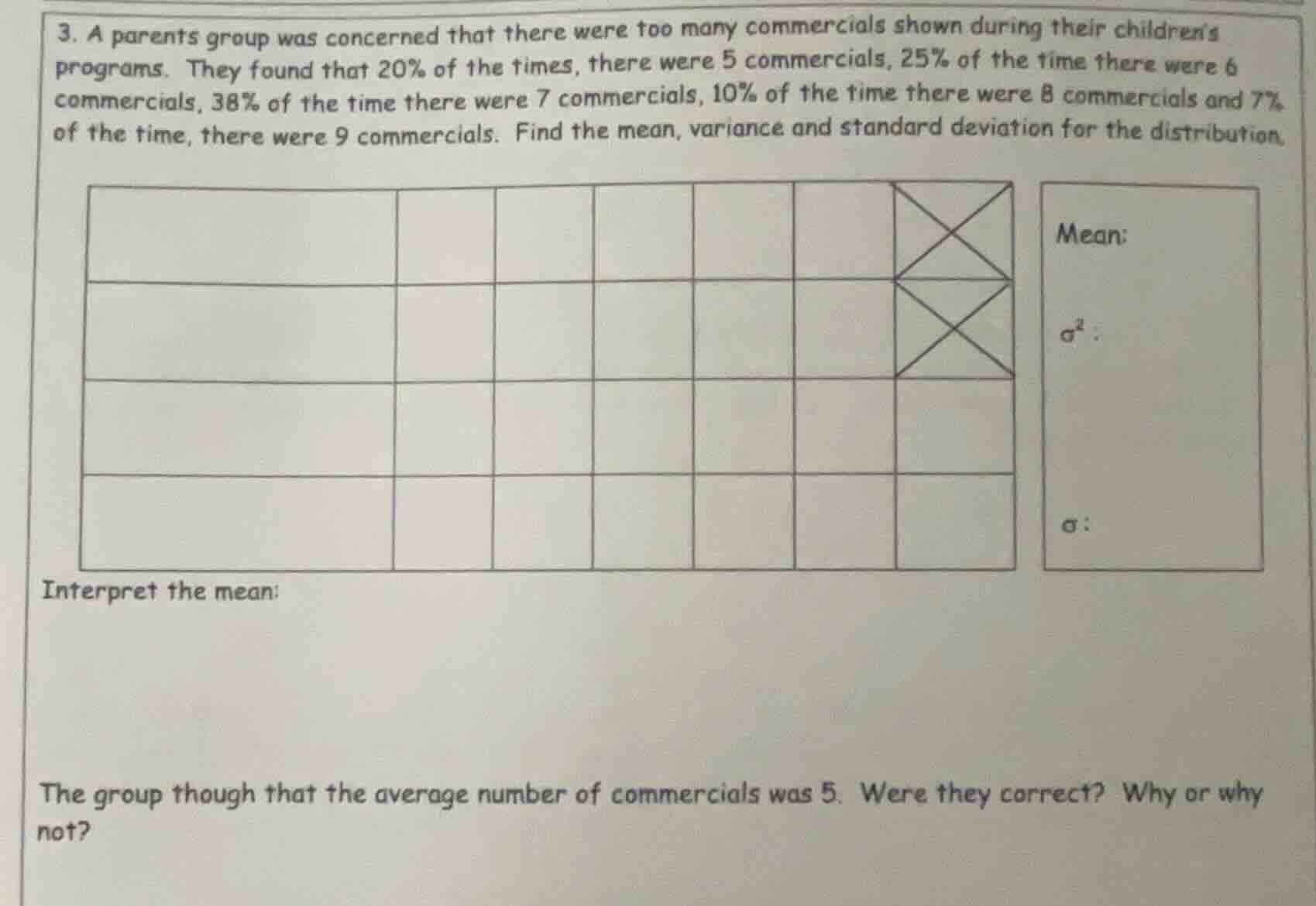 3. a parents group was concerned that there were too many commercials s…