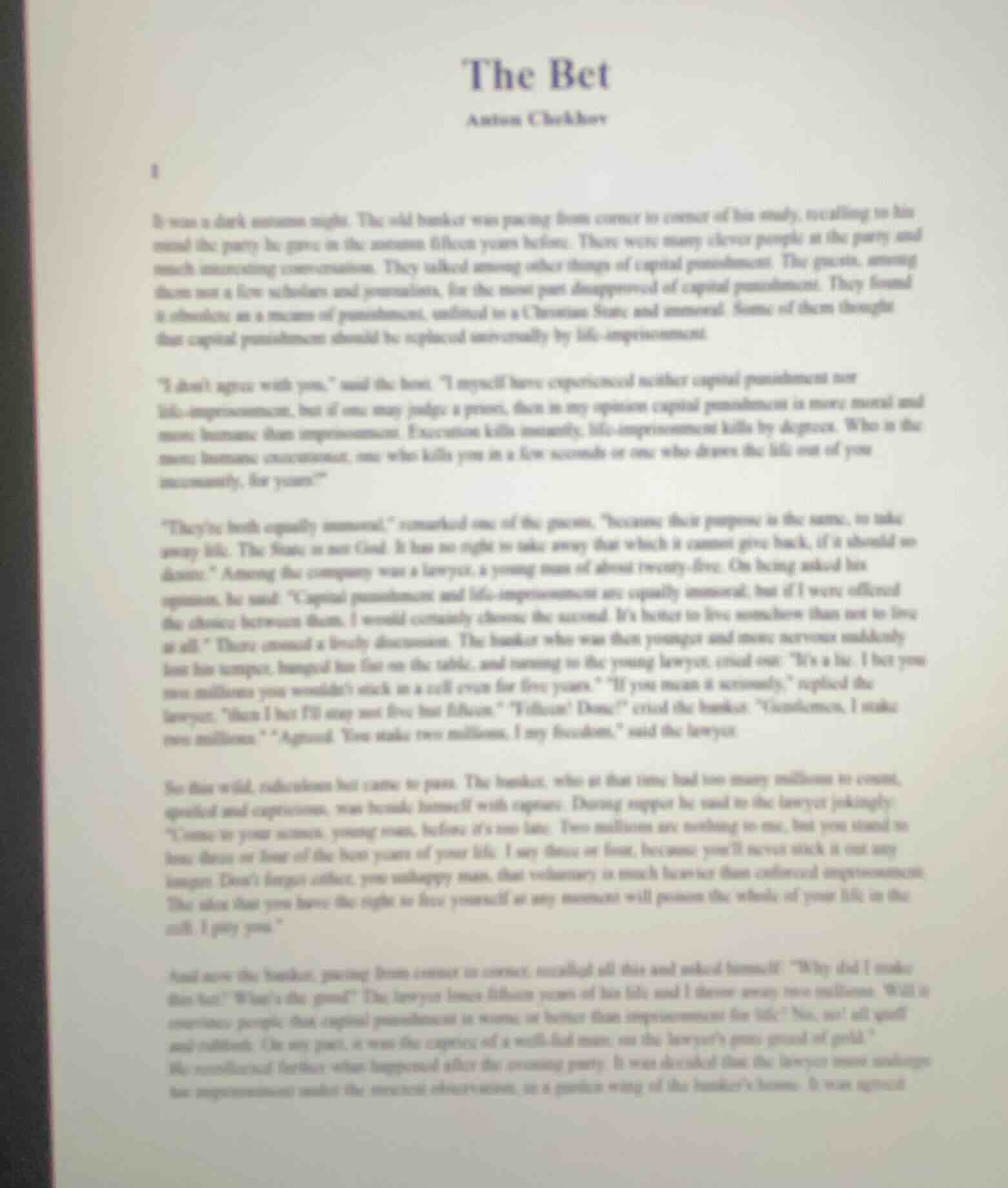 the bet anton chekhov i it was a dark autumn night. the old banker was …