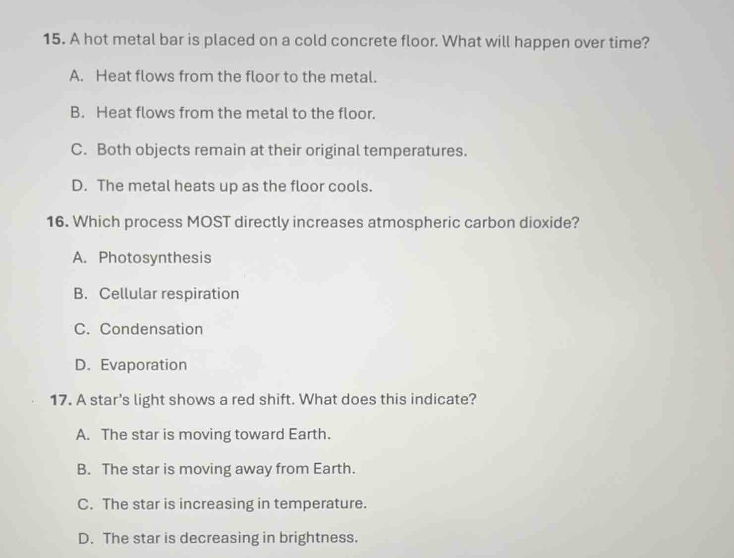 15. a hot metal bar is placed on a cold concrete floor. what will happe…