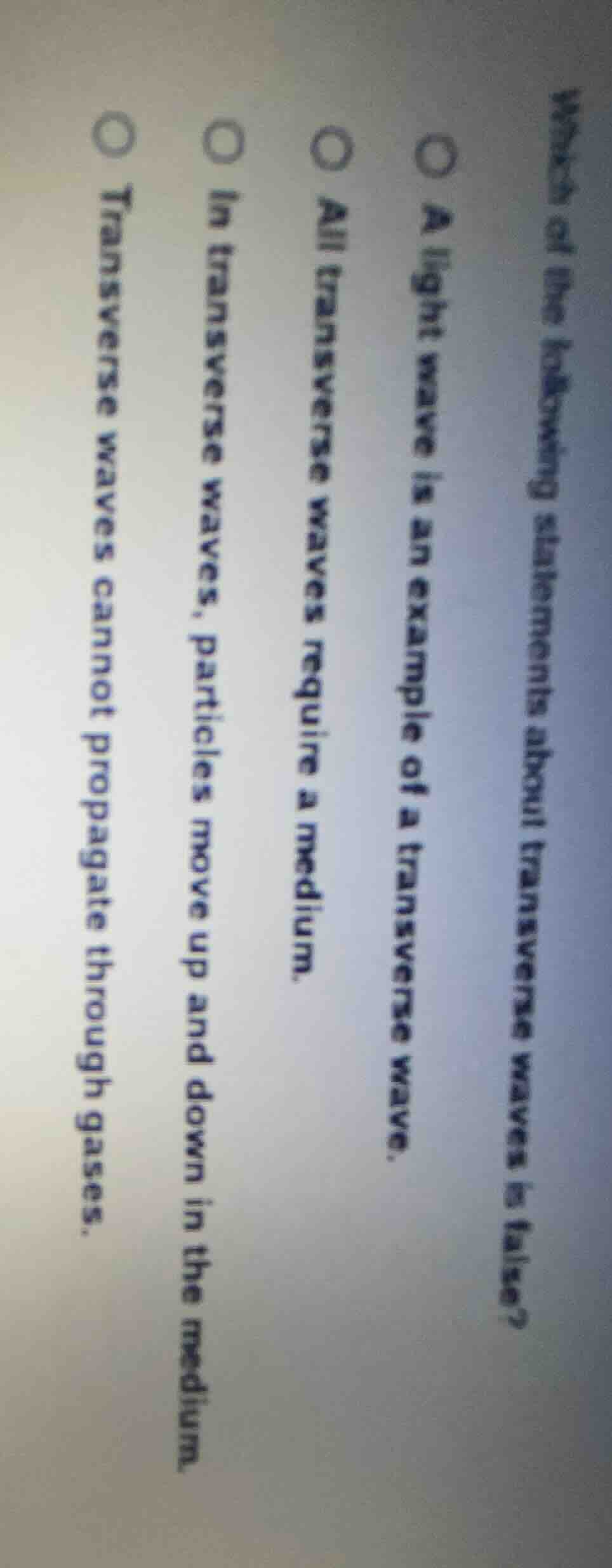 which of the following statements about transverse waves is false? a li…