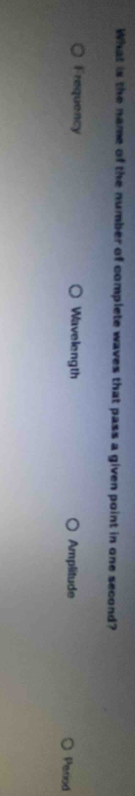 what is the name of the number of complete waves that pass a given poin…