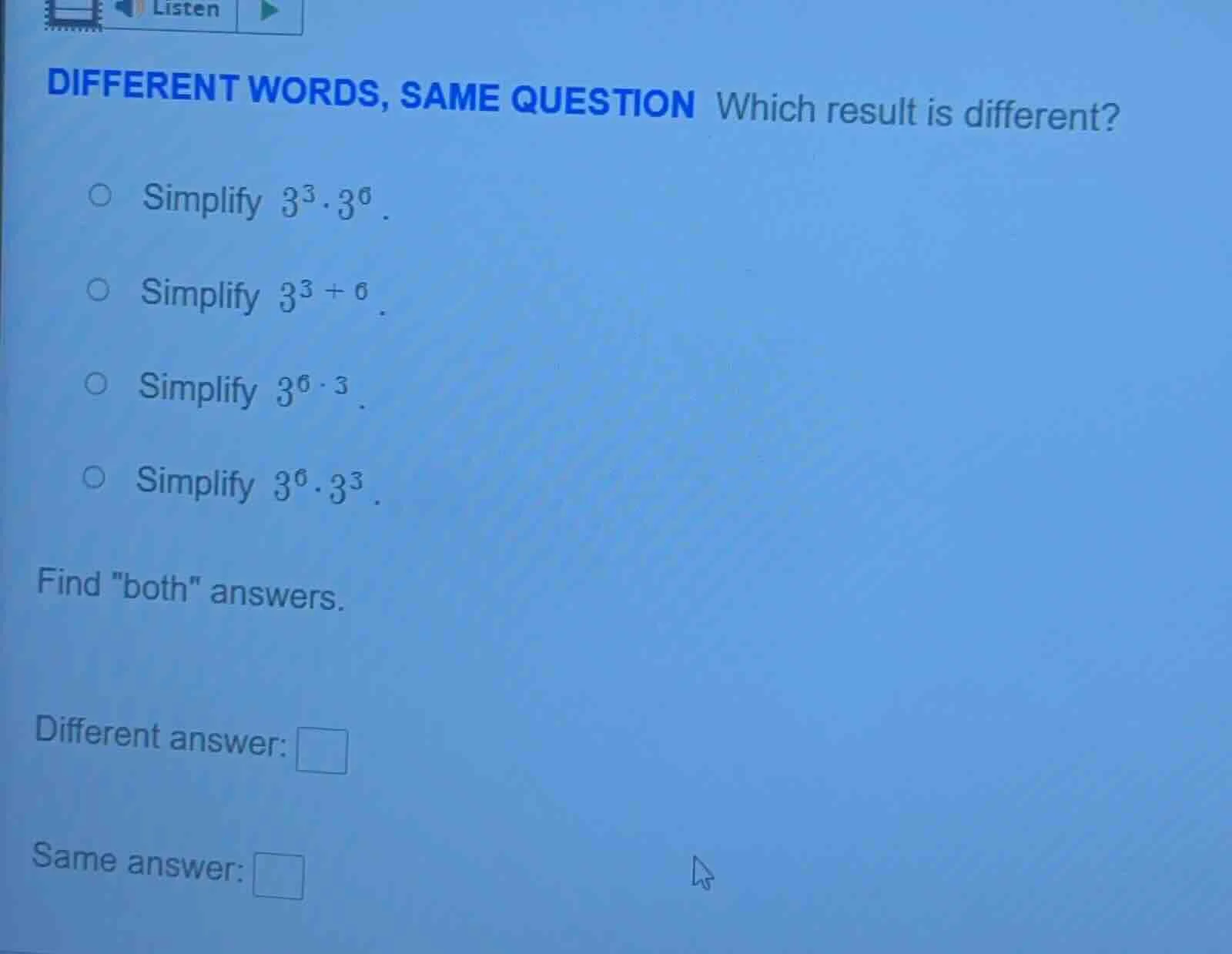 different words, same question which result is different? - simplify $3…