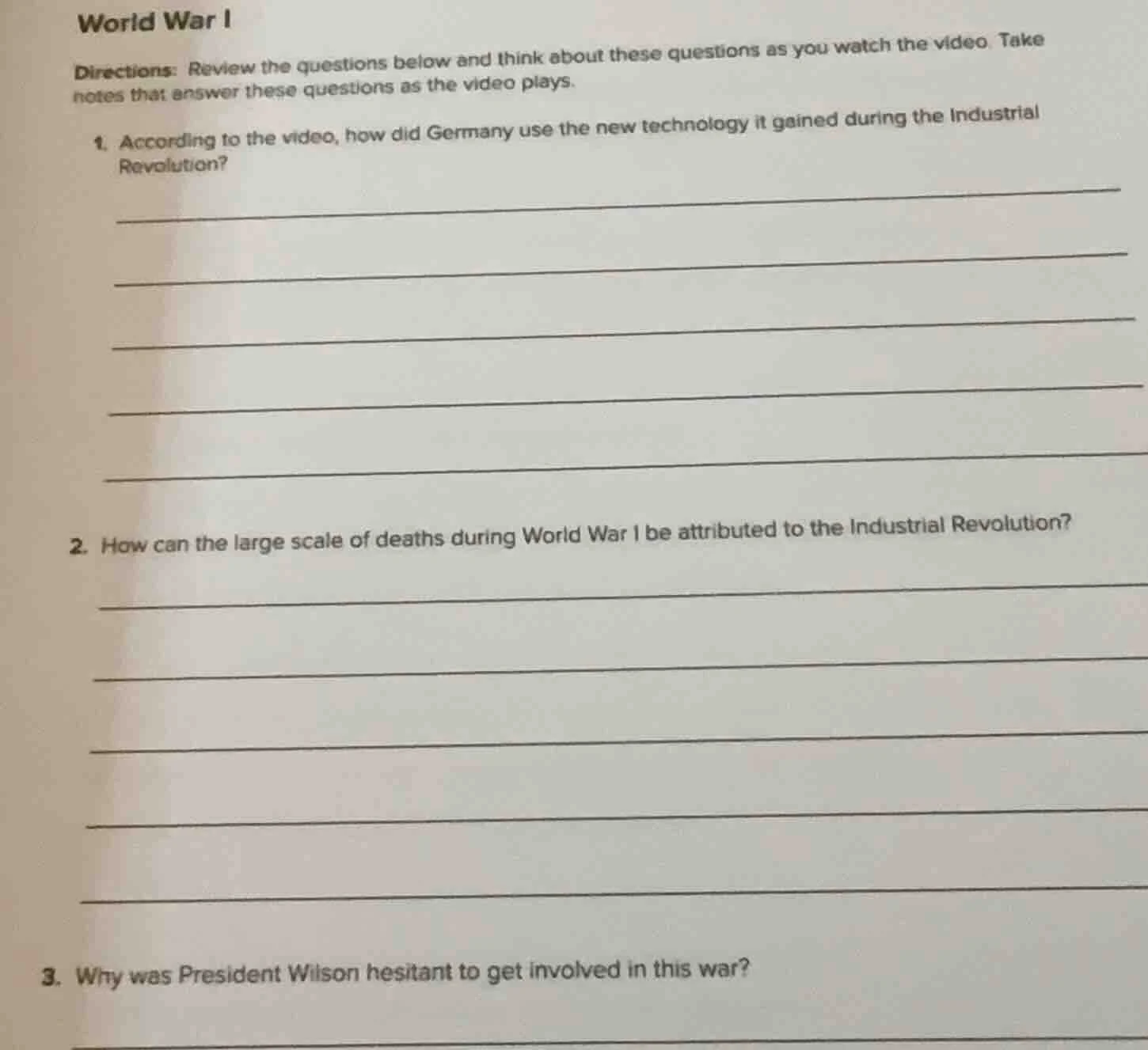 world war i directions: review the questions below and think about thes…