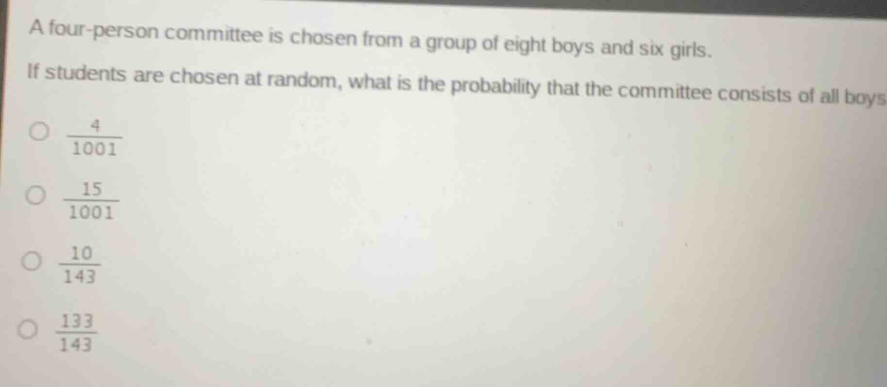 a four - person committee is chosen from a group of eight boys and six …