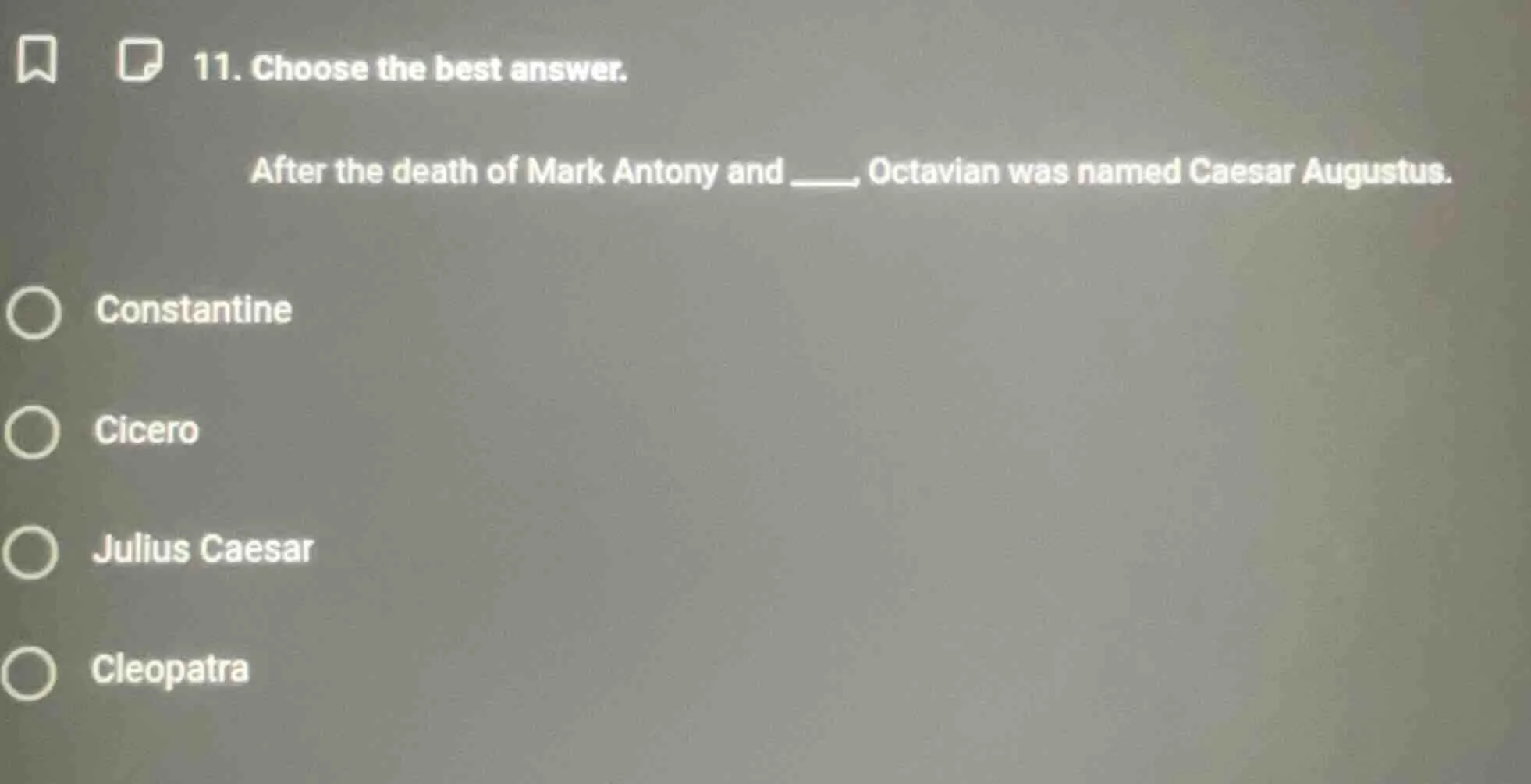 11. choose the best answer. after the death of mark antony and ____, oc…