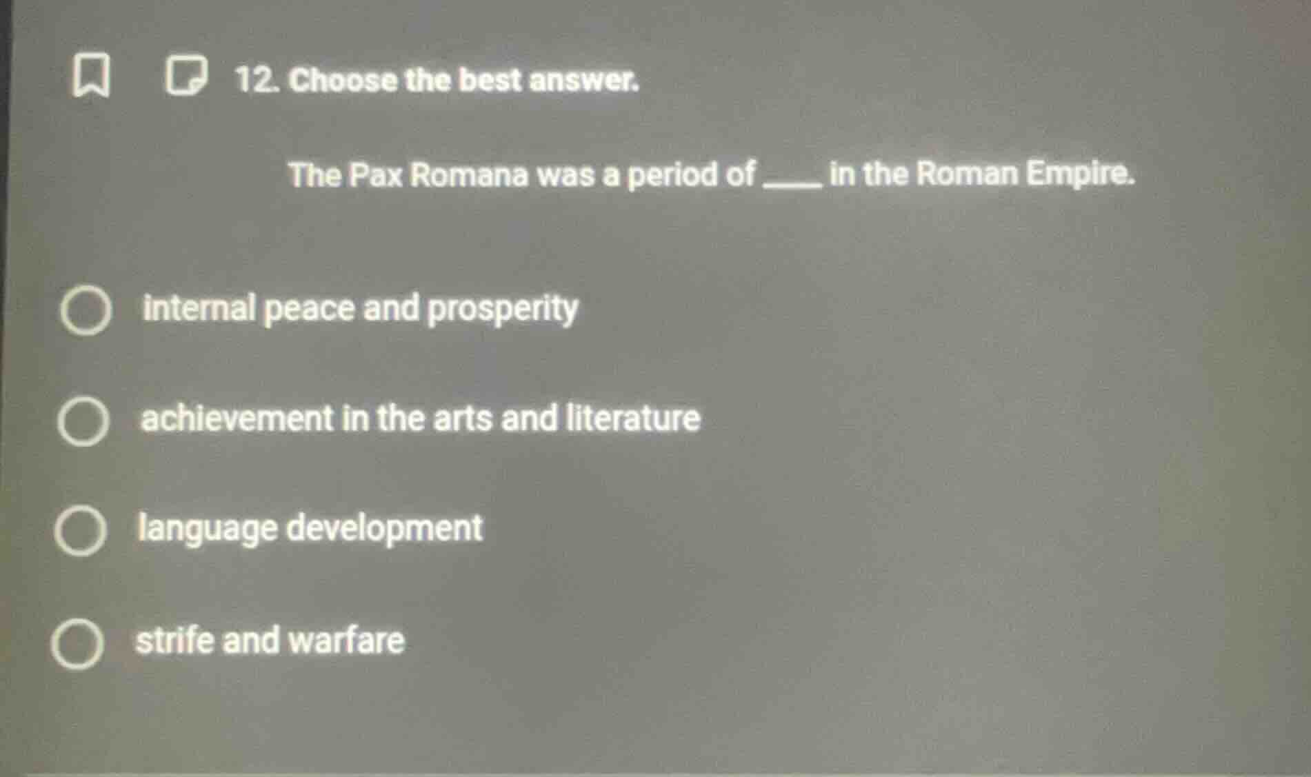 12. choose the best answer. the pax romana was a period of ____ in the …