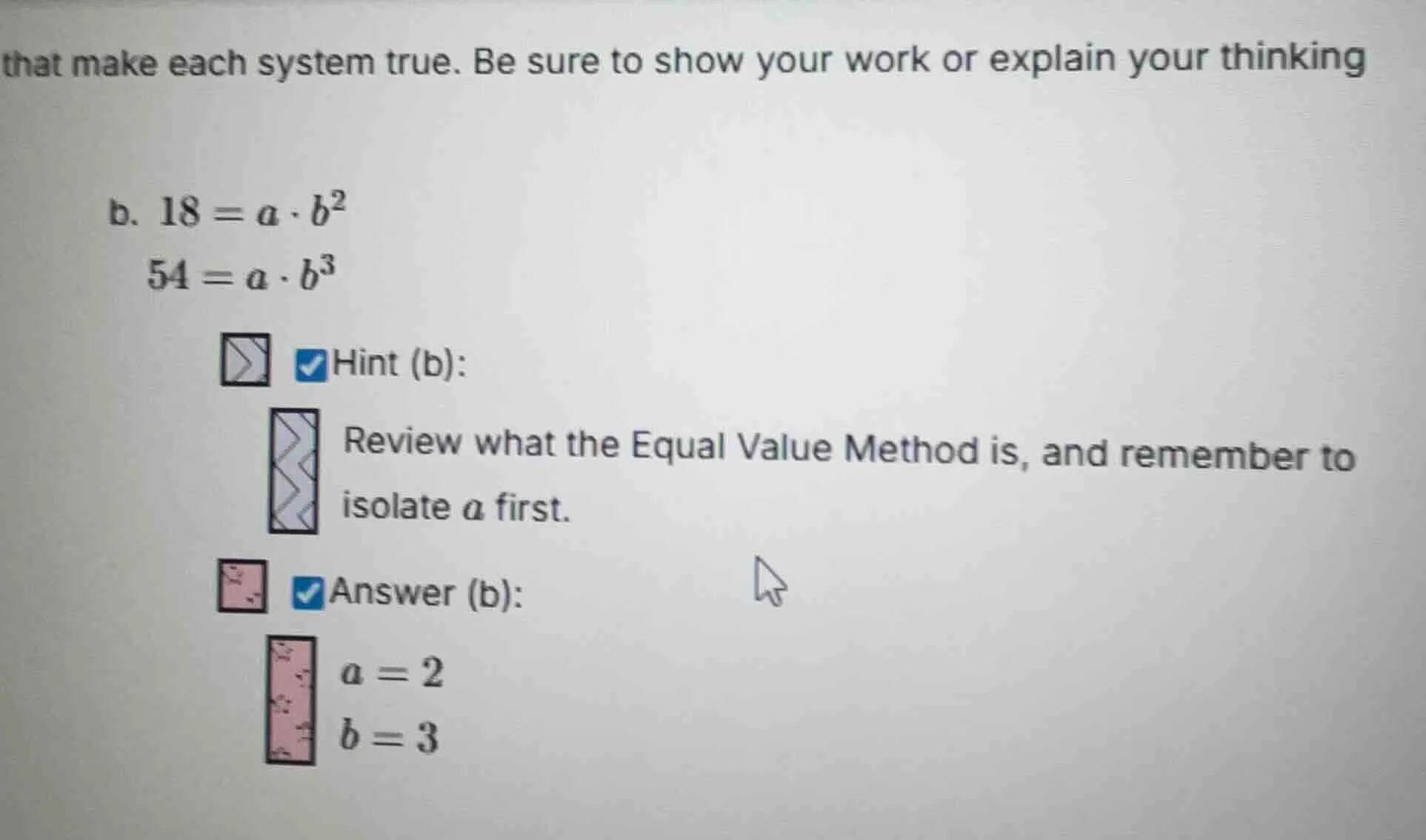 that make each system true. be sure to show your work or explain your t…