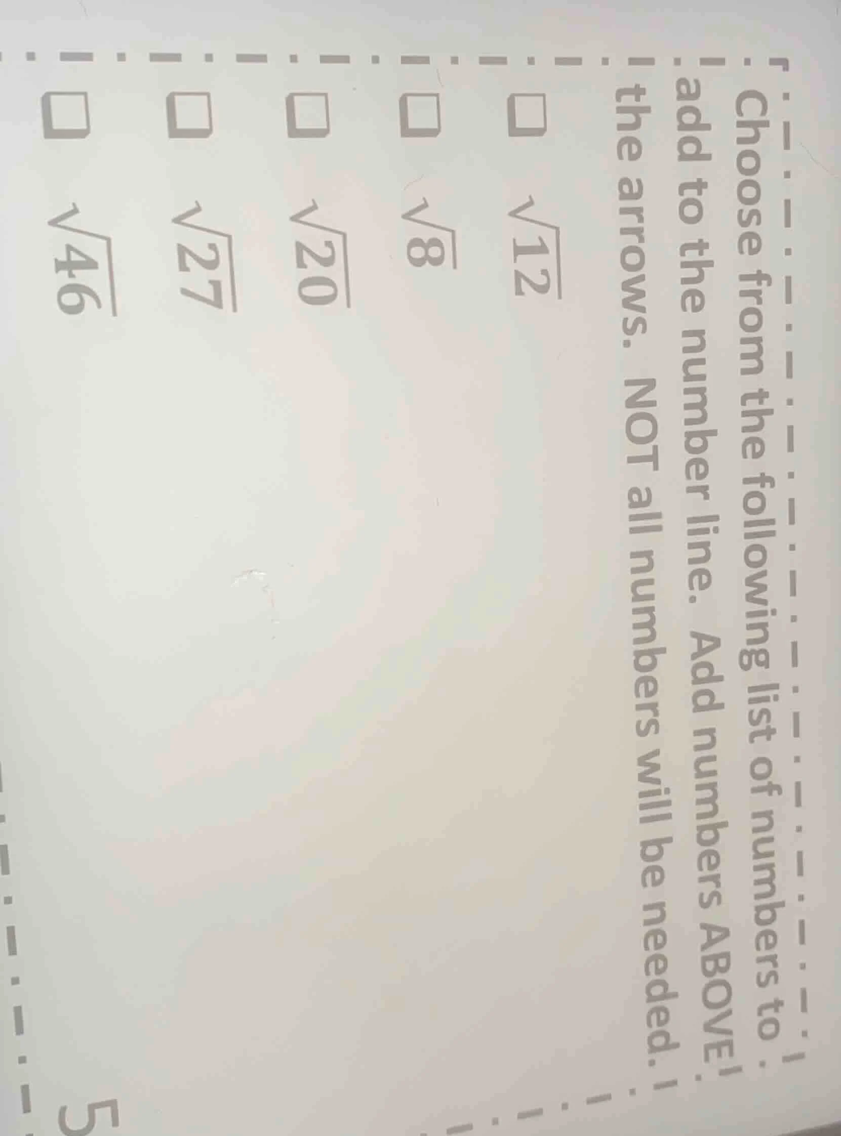 choose from the following list of numbers to add to the number line. ad…