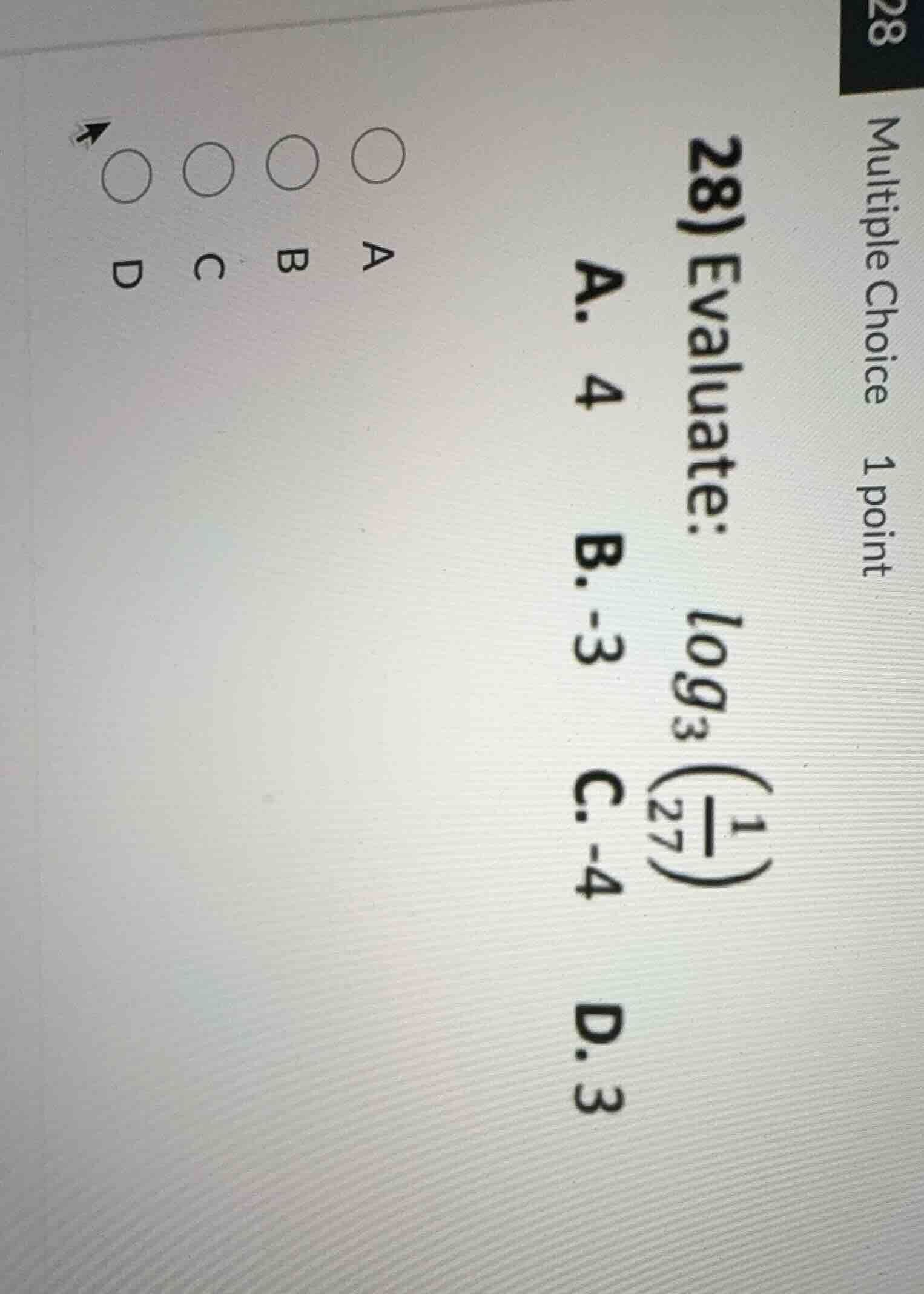 multiple choice 1 point 28) evaluate: \\(\\log_{3}\\left(\\frac{1}{27}\…