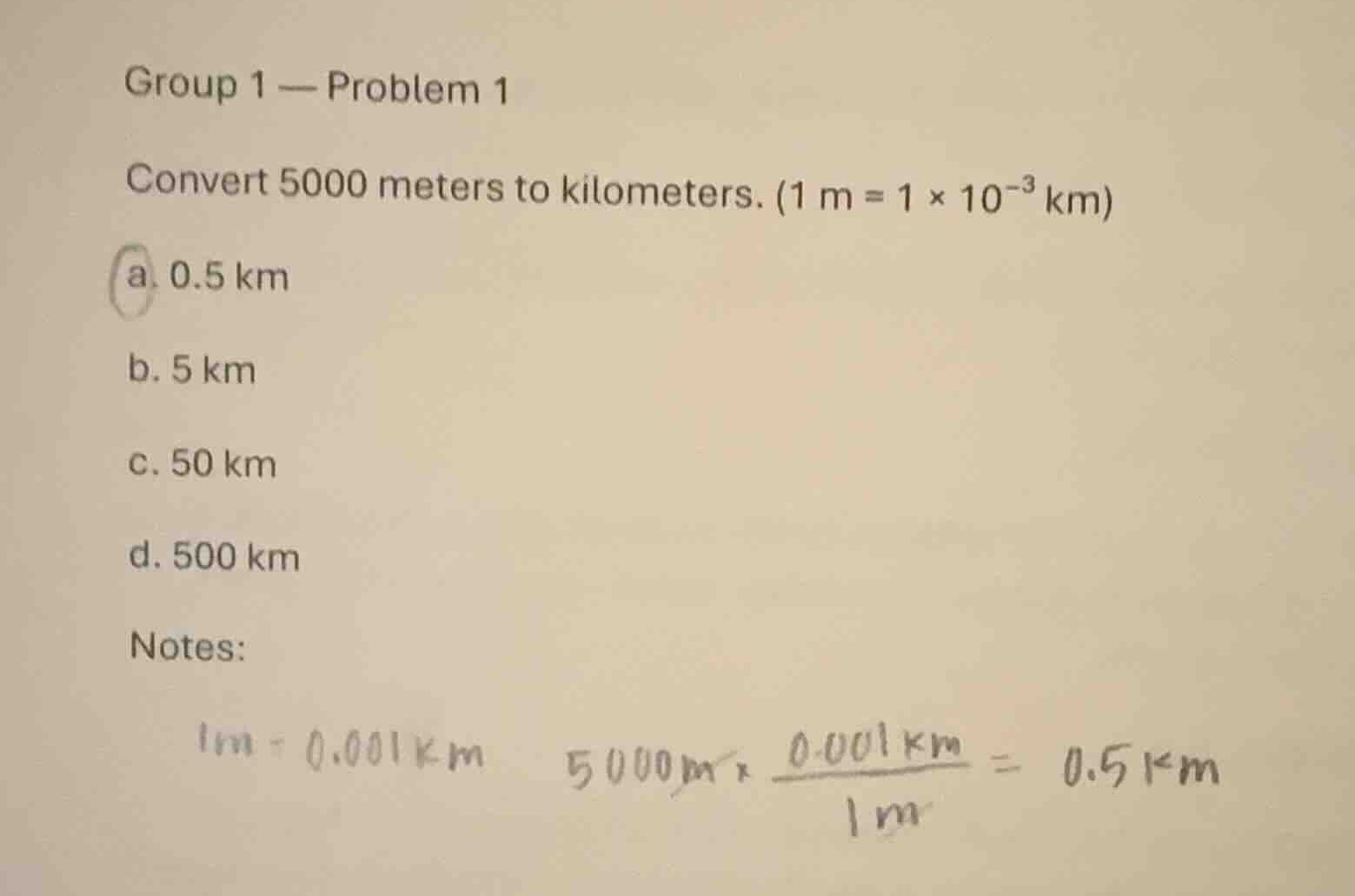 group 1 — problem 1 convert 5000 meters to kilometers. (1 m = 1 × 10⁻³ …