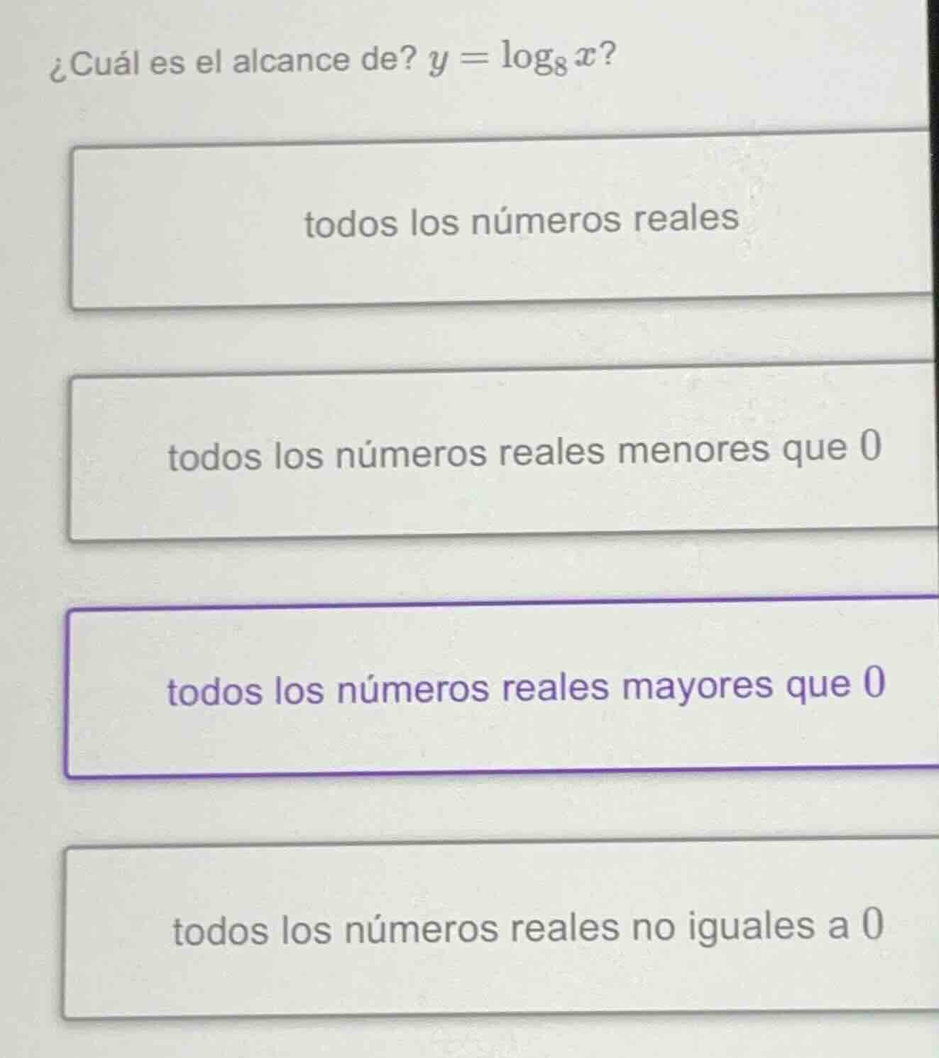 ¿cuál es el alcance de? $y = \\log_{8} x$? todos los números reales tod…