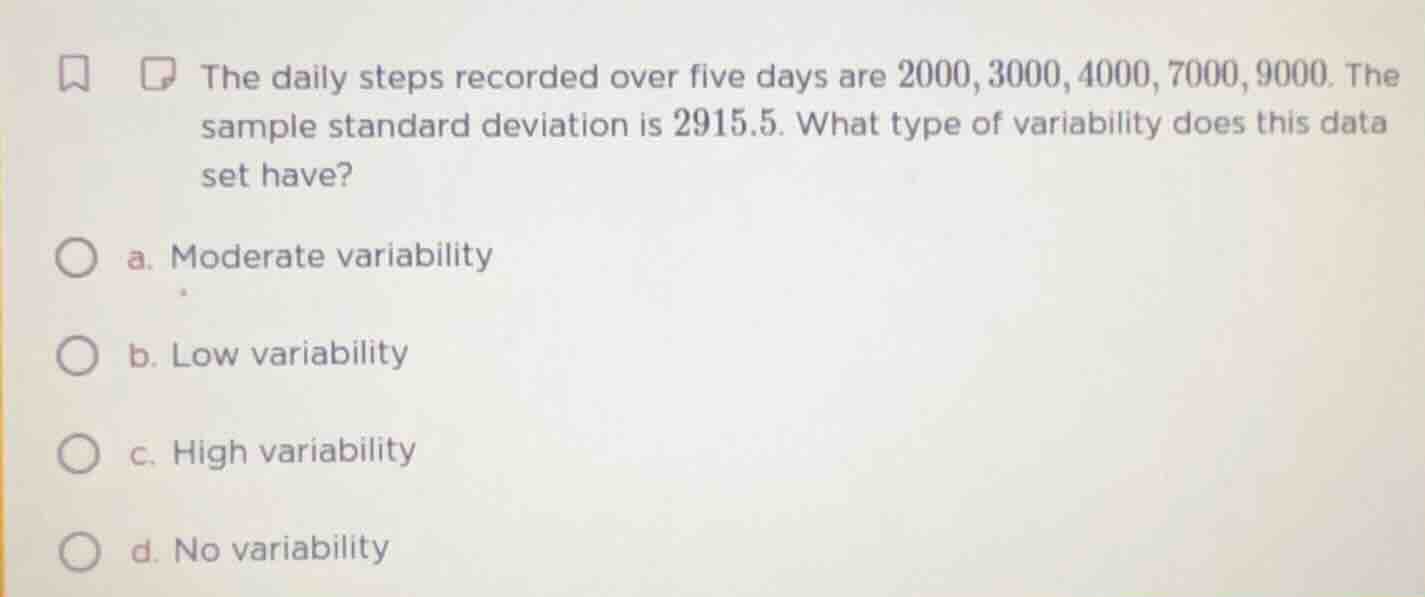 the daily steps recorded over five days are 2000, 3000, 4000, 7000, 900…