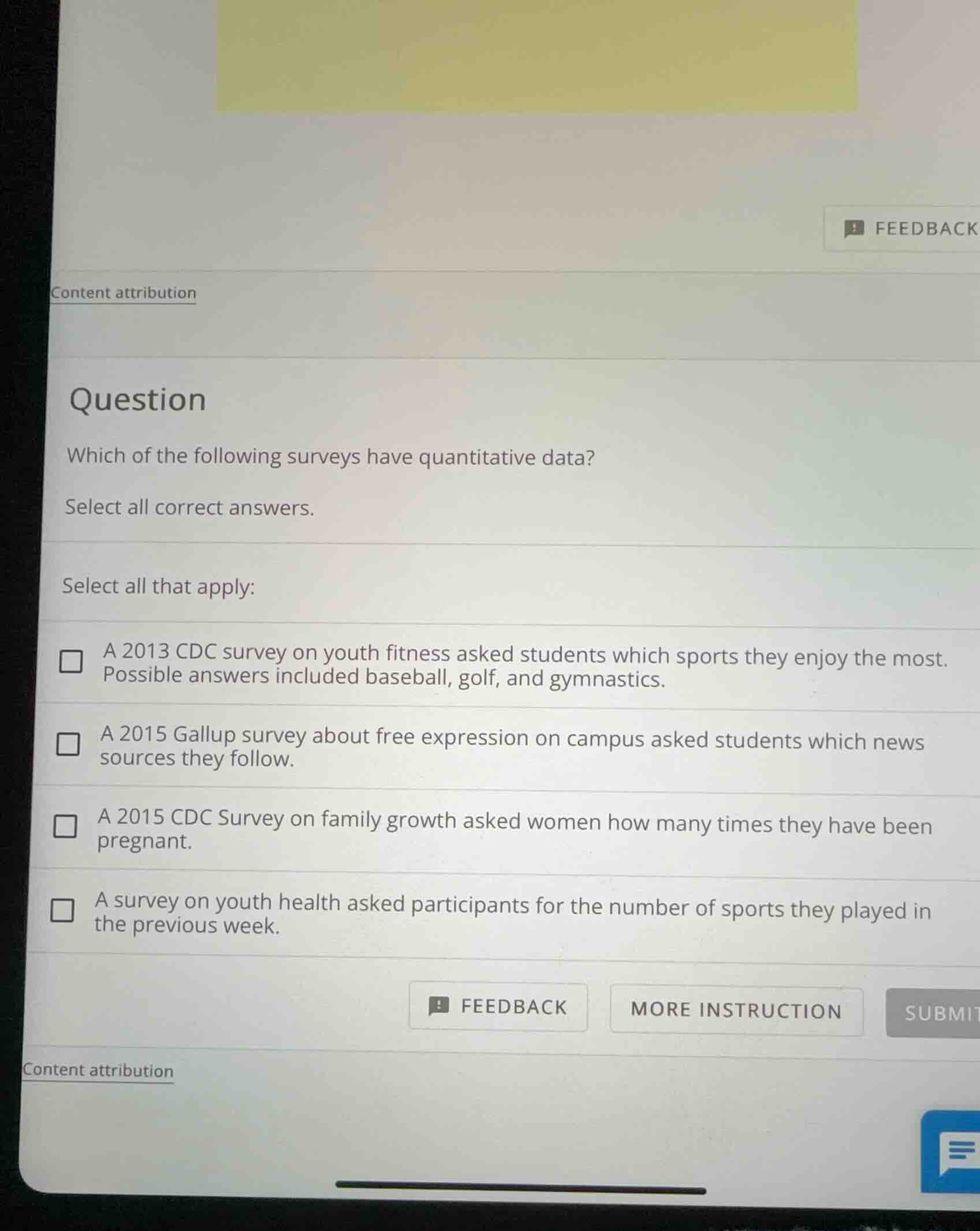 question which of the following surveys have quantitative data? select …