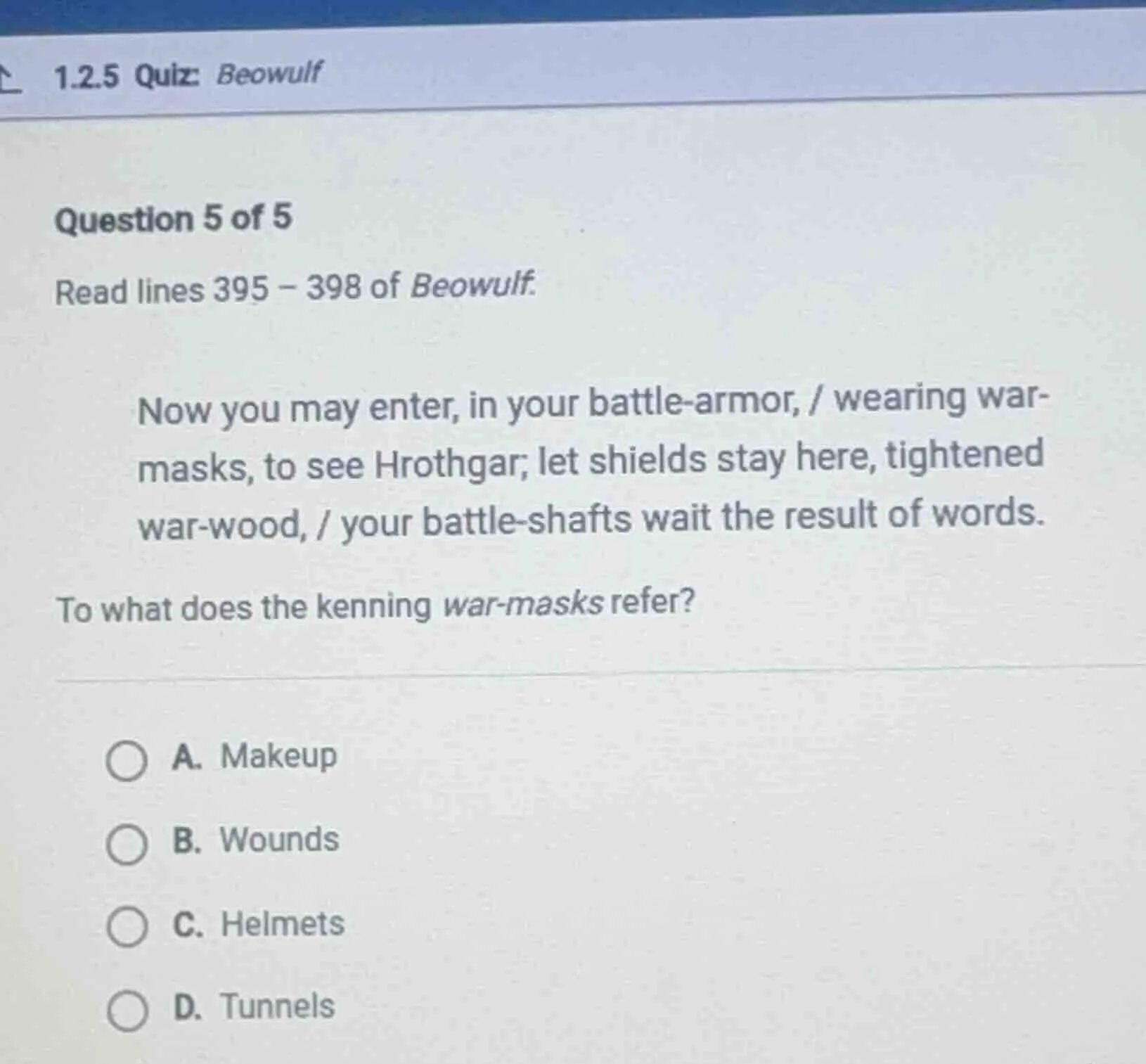 1.2.5 quiz: beowulf question 5 of 5 read lines 395 - 398 of beowulf. no…