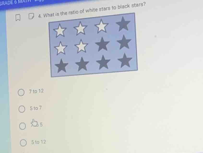 4. what is the ratio of white stars to black stars? options: 7 to 12, 5…